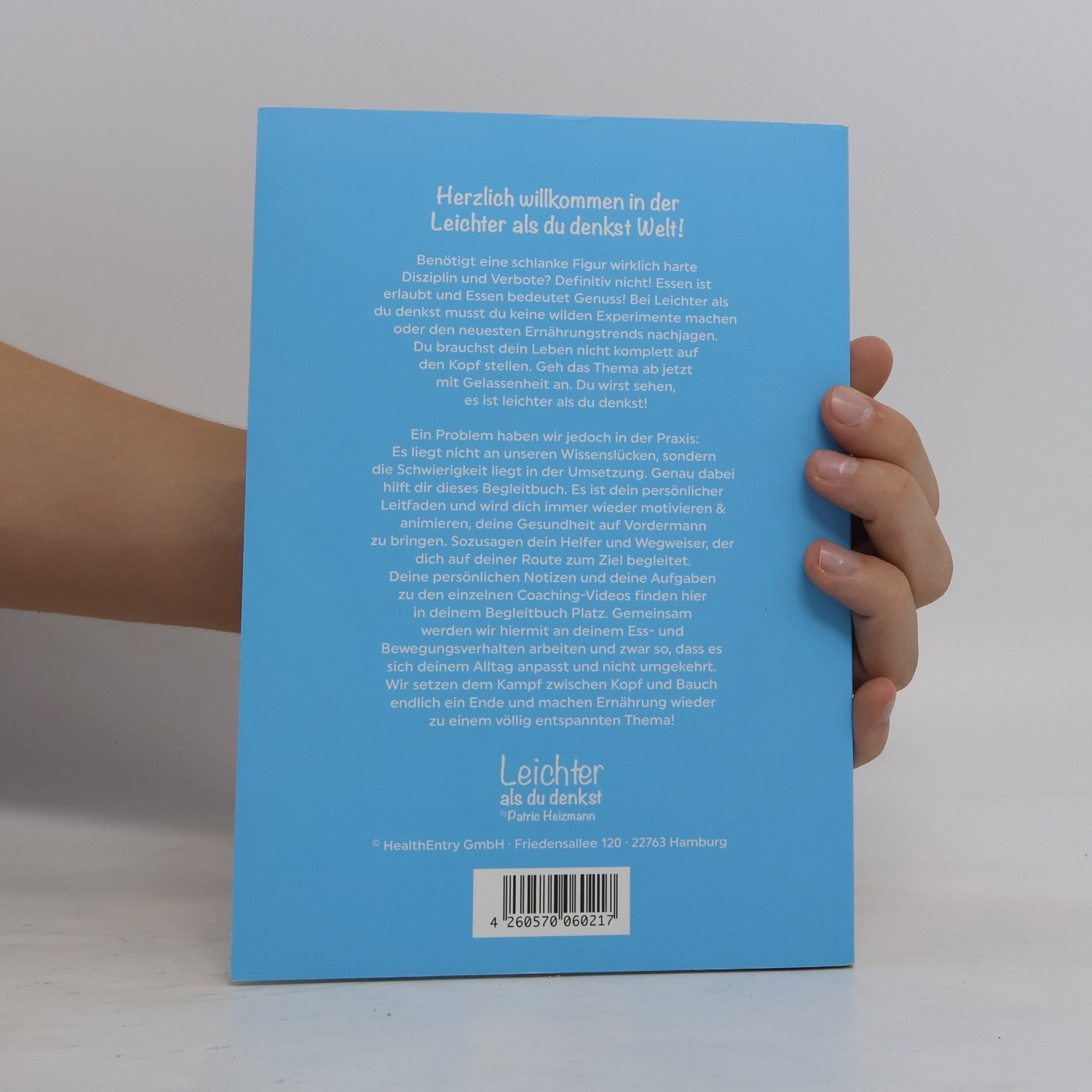 Patric Heizmann Dein Begleitbuch zum 8 Wochen Coaching