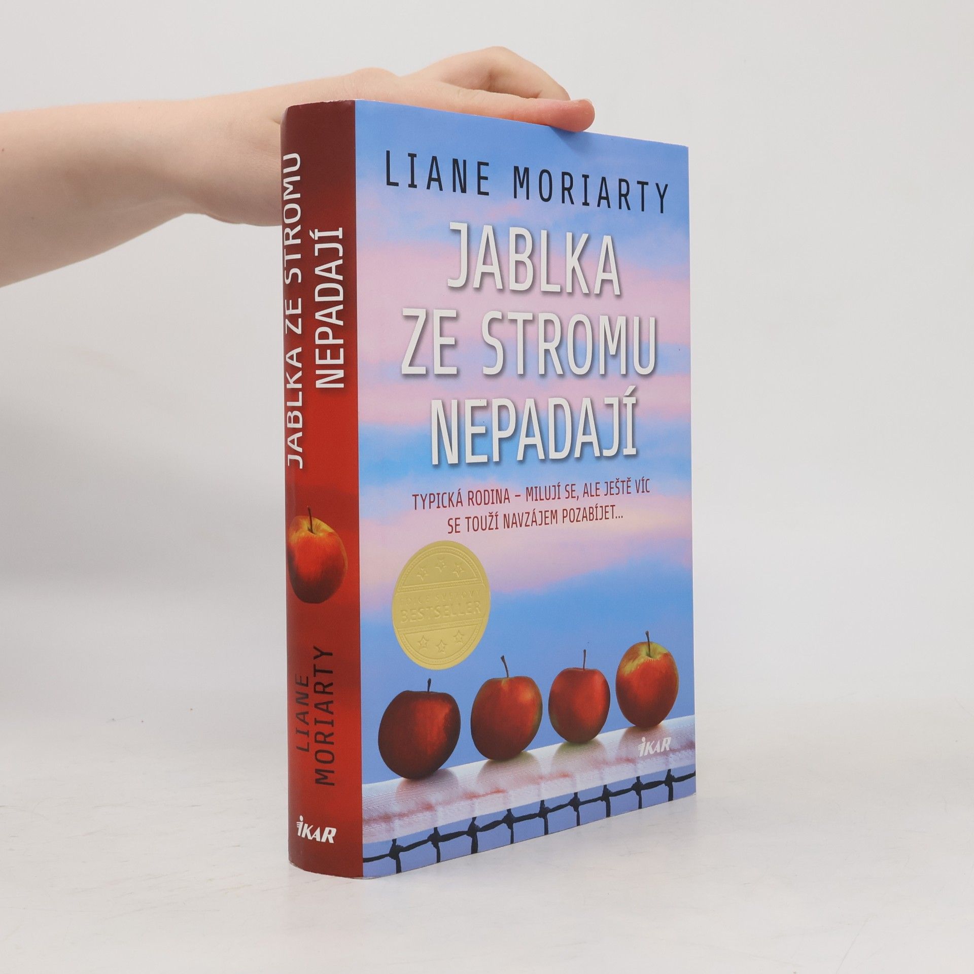 Liane Moriarty Jablka ze stromu nepadají