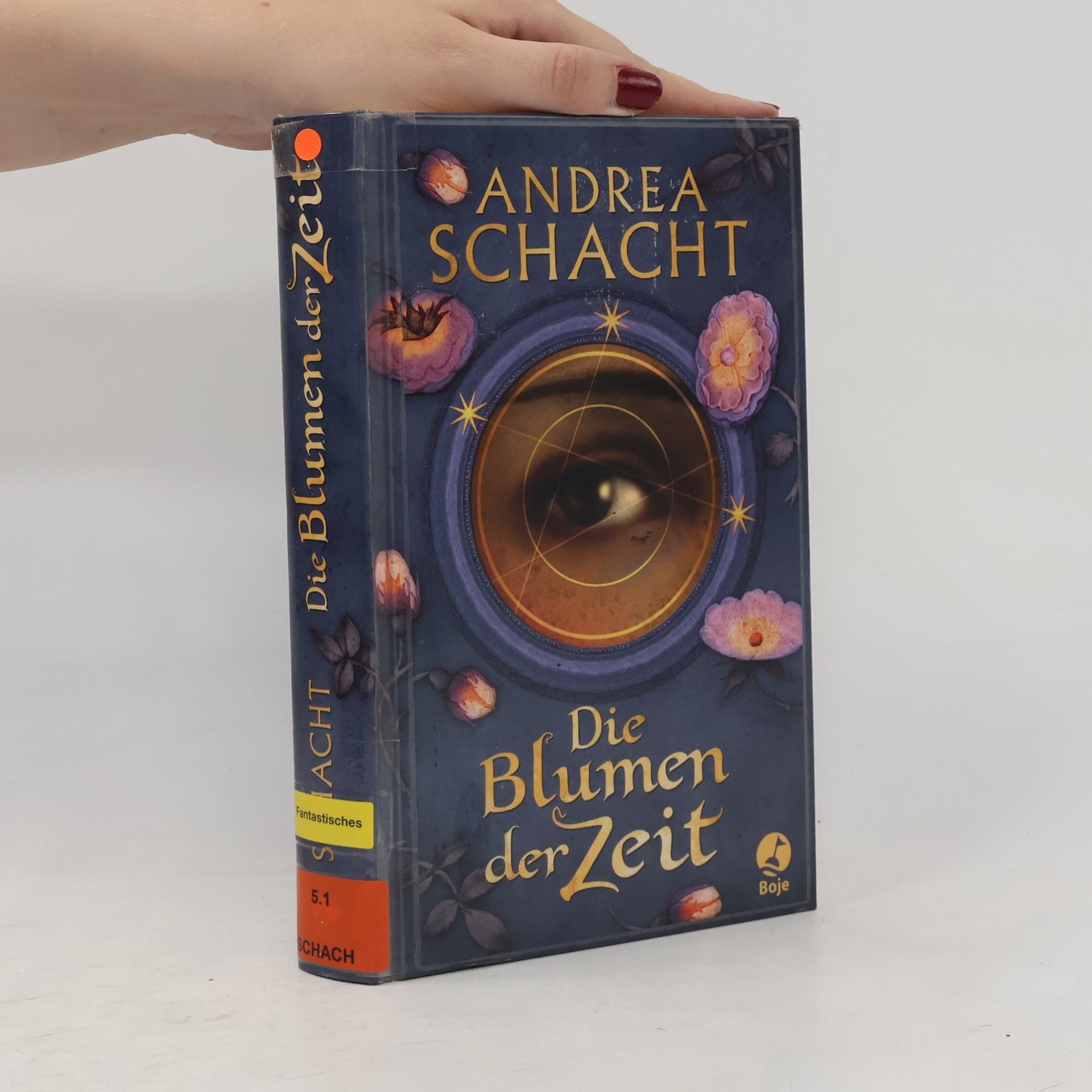 Andrea Schacht Die Blumen der Zeit