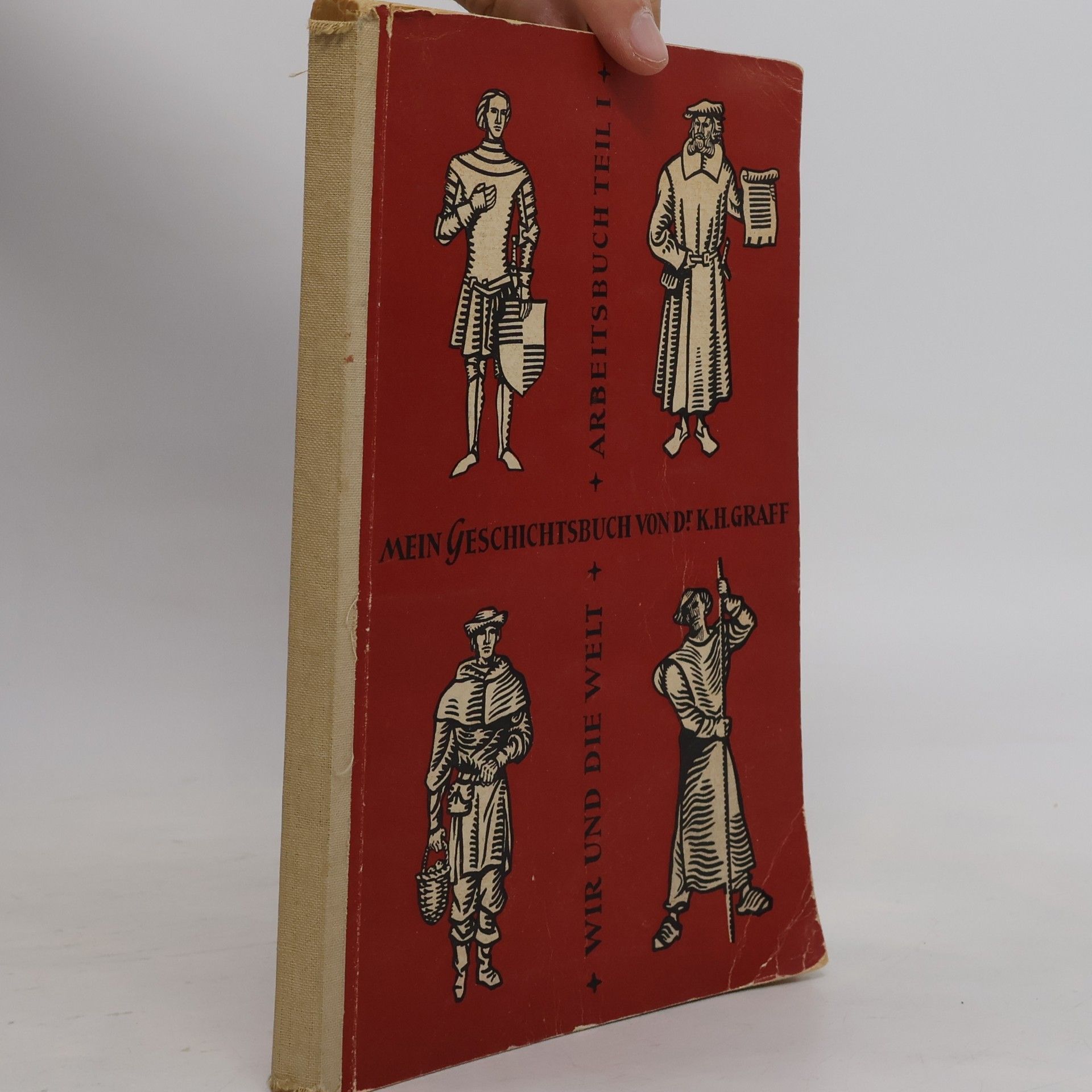 K. H. Graff Mein geschichtsbuch