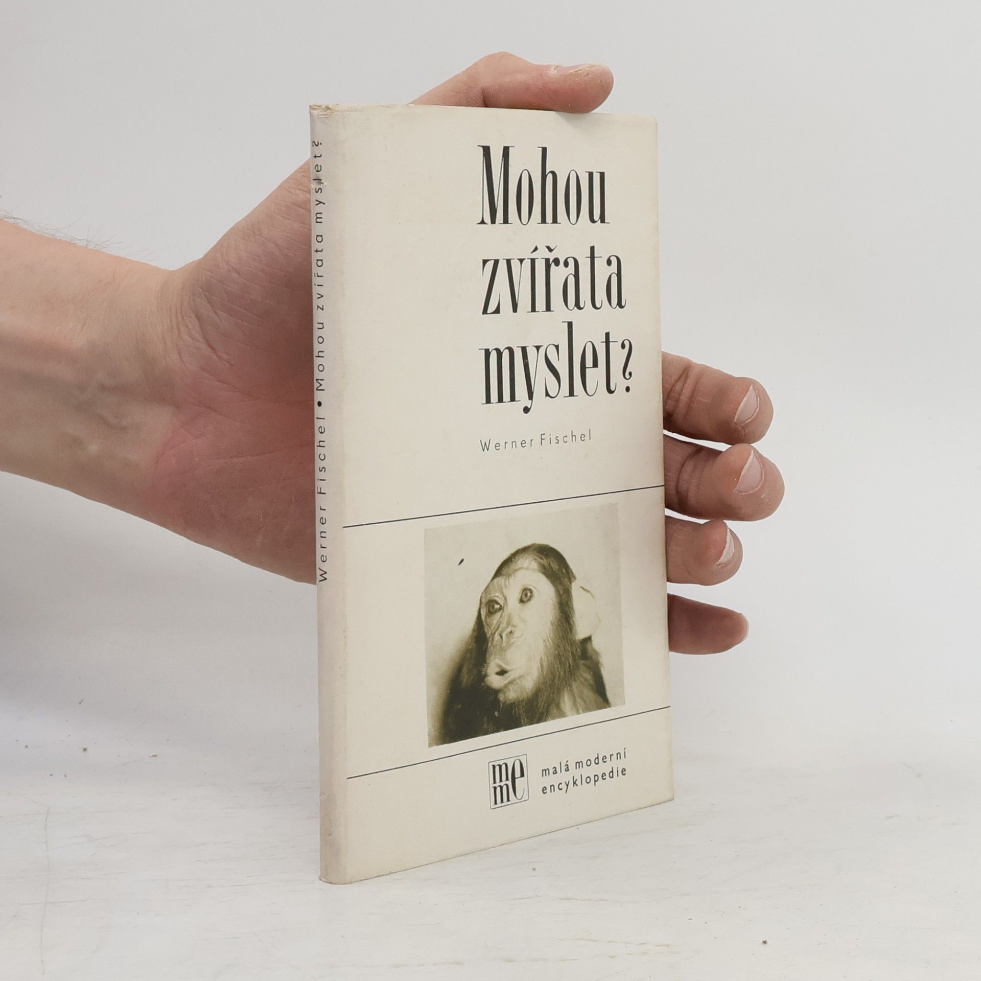 Fischel Werner Mohou zvířata myslet?