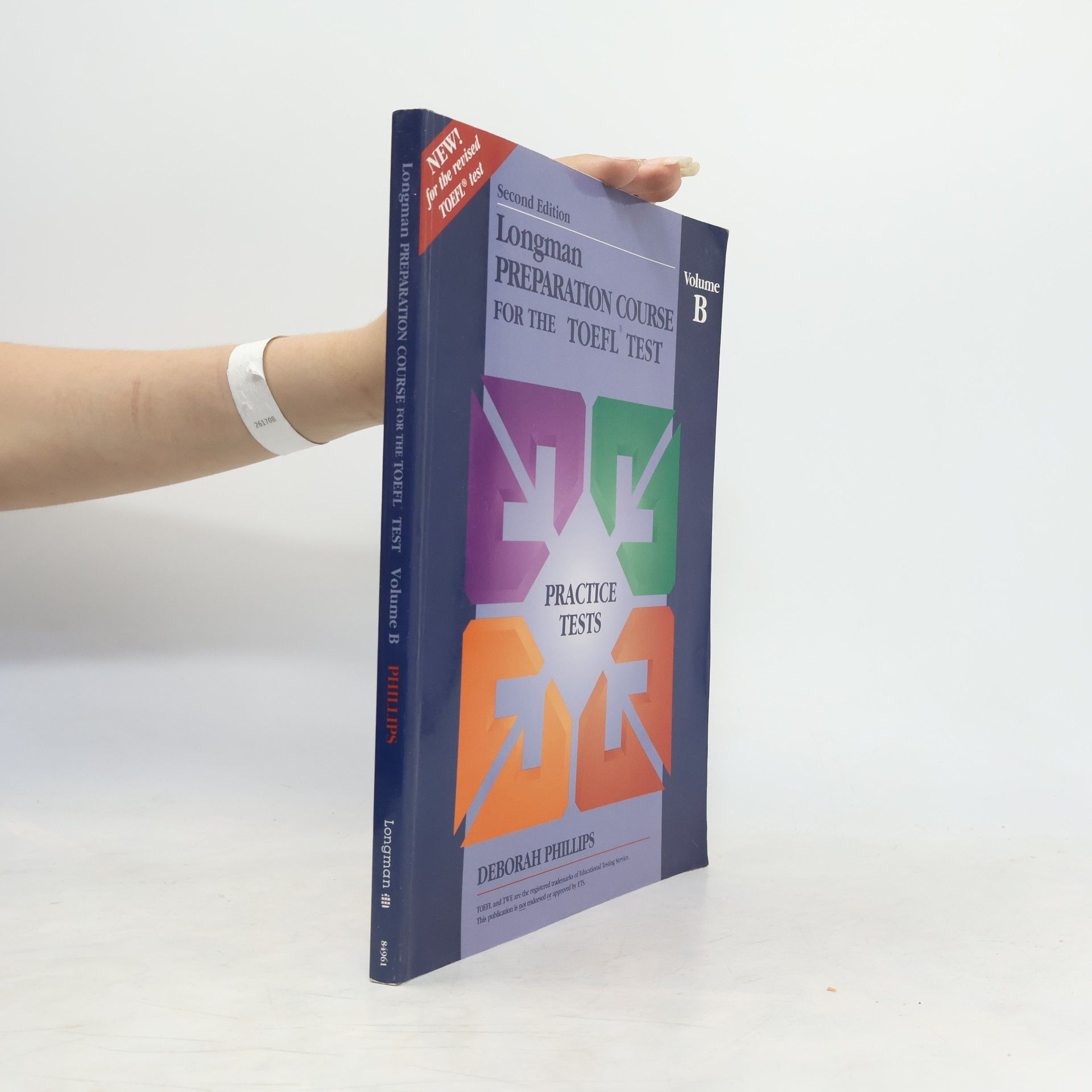 Deborah Phillips Longman Preparation Course for the TOEFL Test. Vol. B