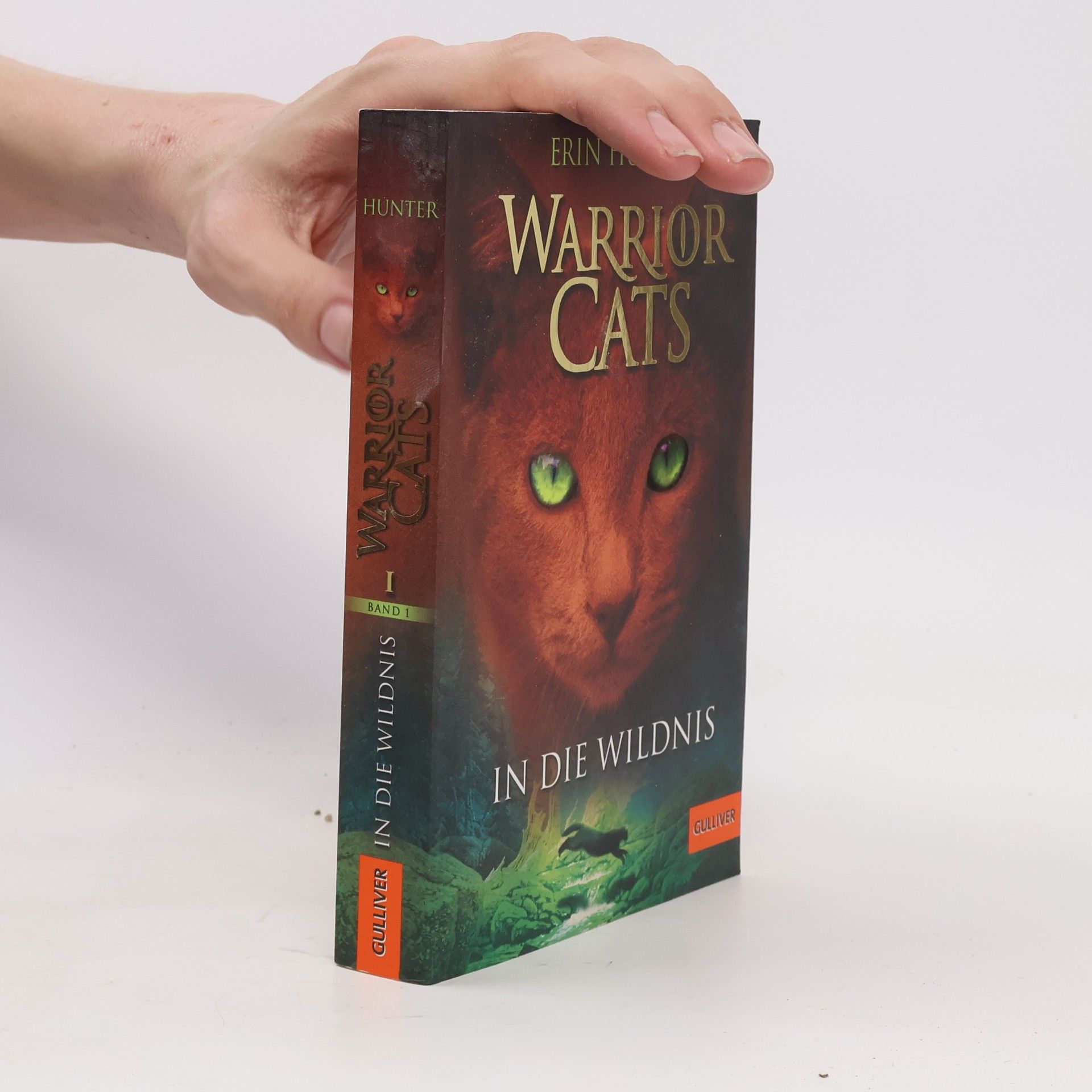 Erin Hunter Warrior Cats. In die Wildnis