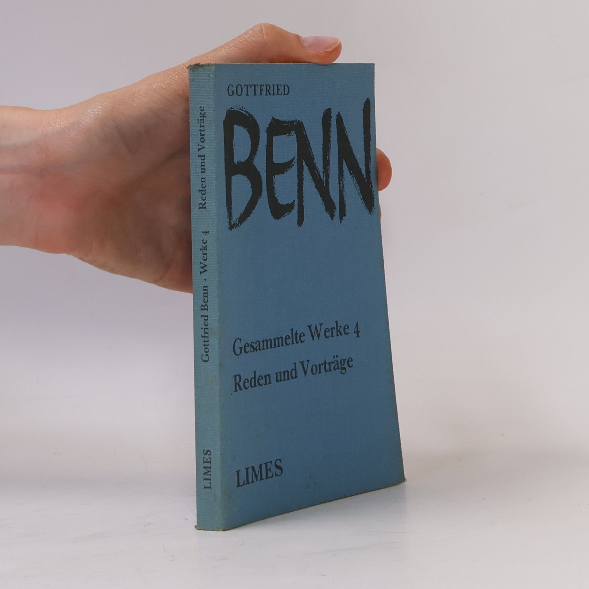 Gottfried Benn Gesammelte Werke 4. Reden und Vorträge