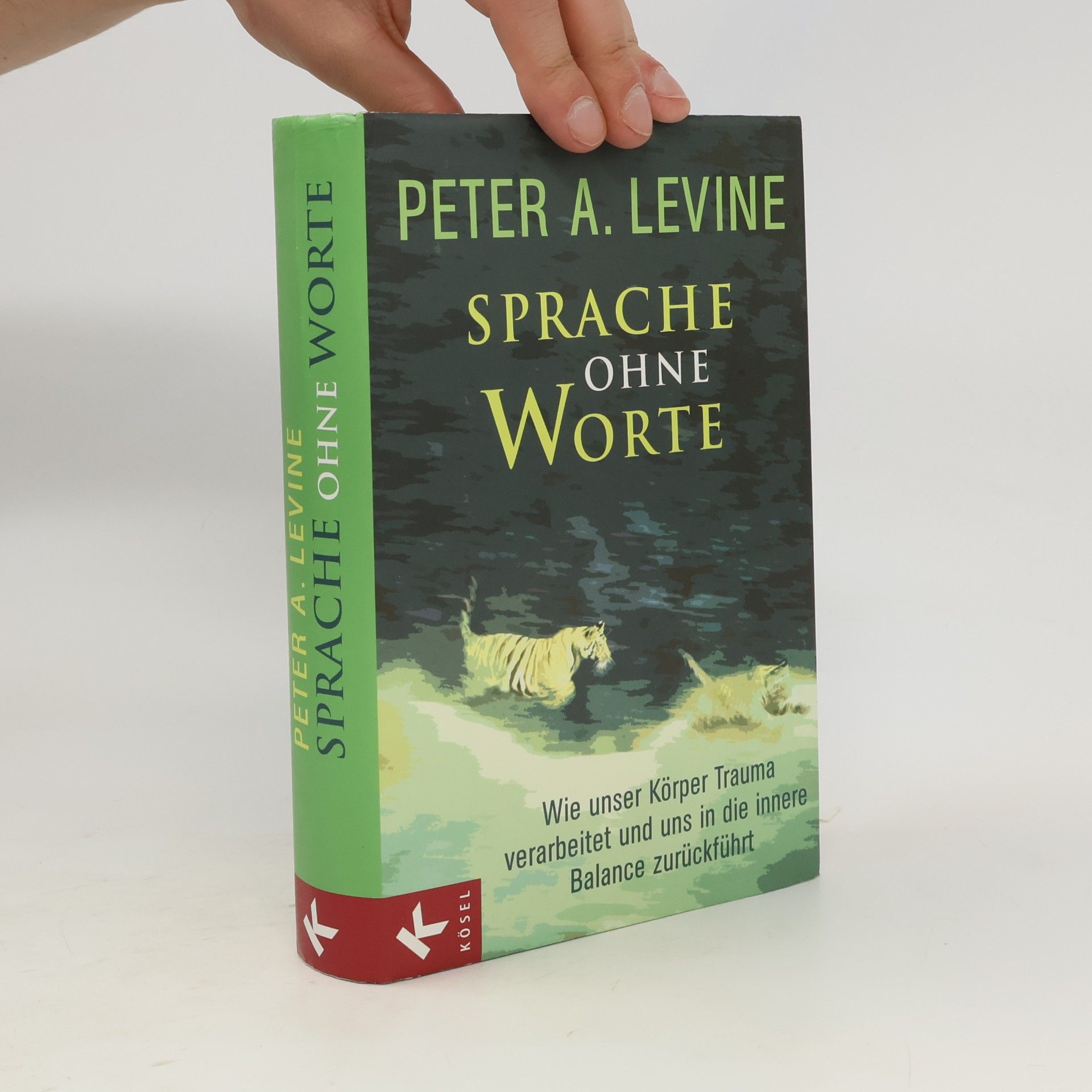 Peter A. Levine Sprache ohne Worte