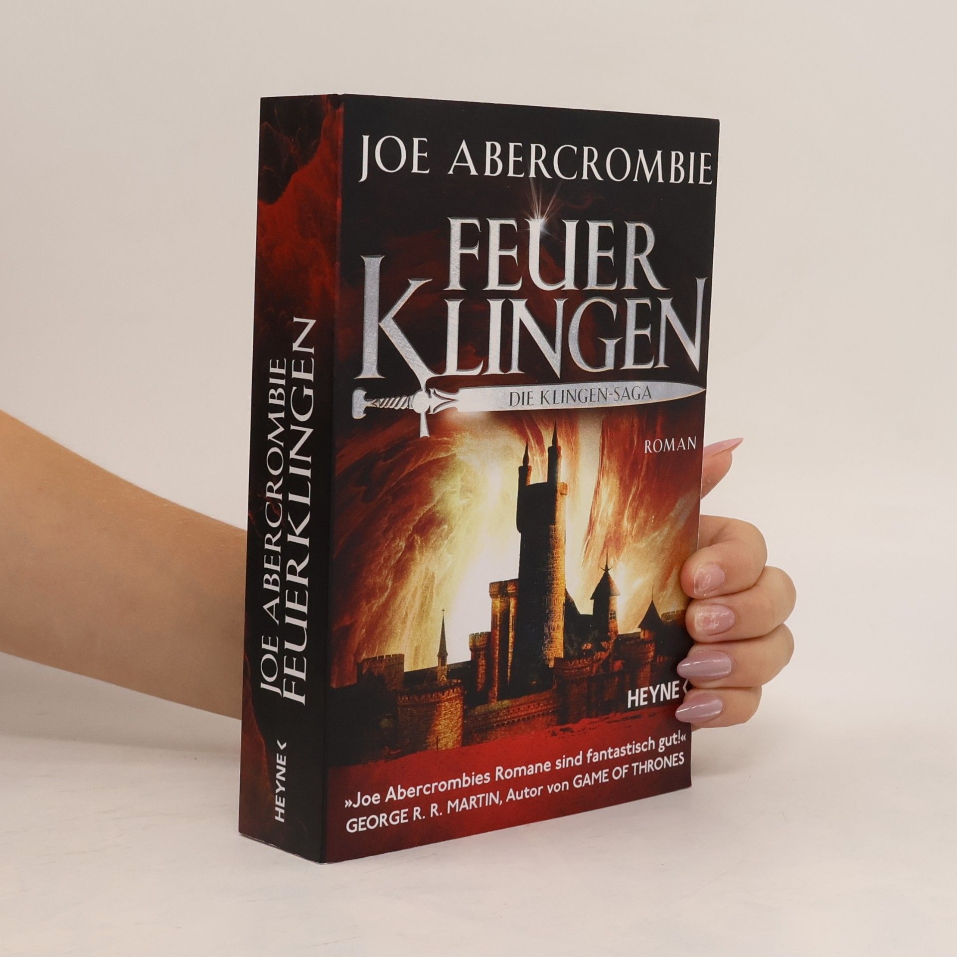 Joe Abercrombie Feuerklingen - Die Klingen-Saga. Roman