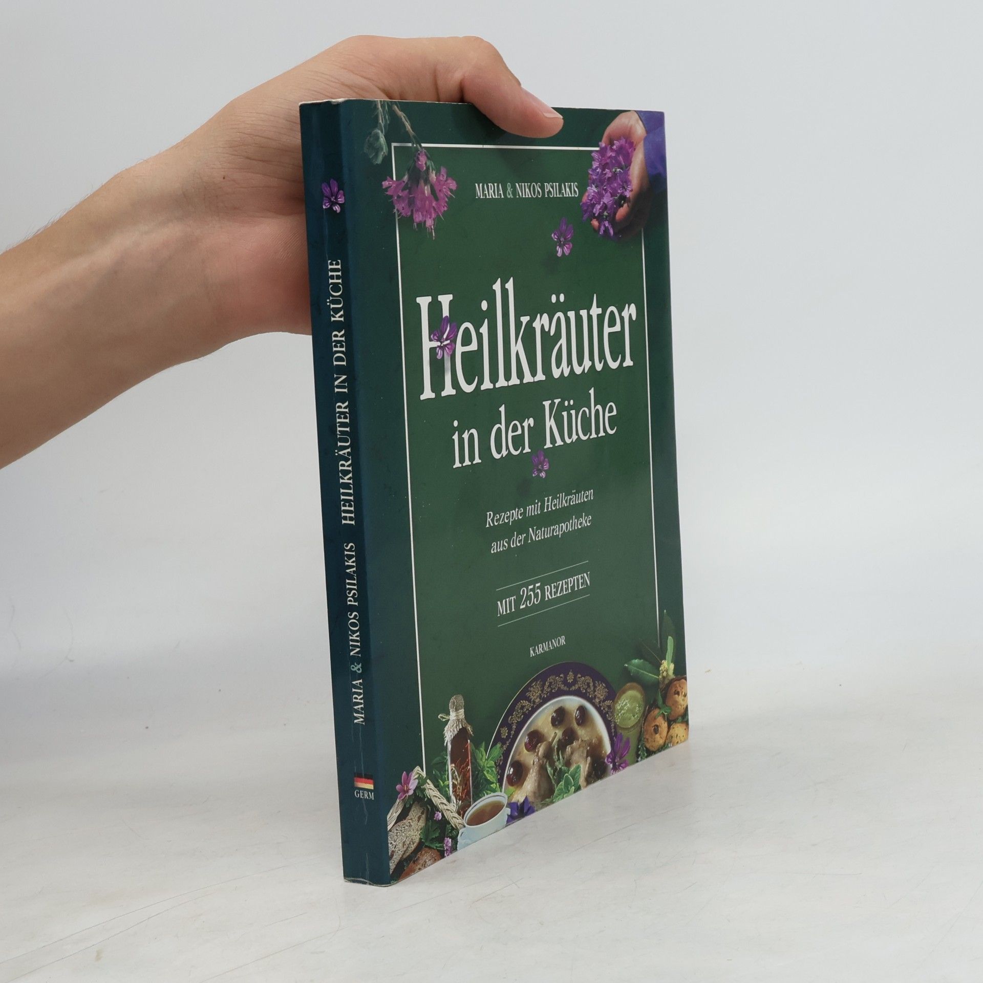 Maria Psilakis Heilkräuter in der Küche