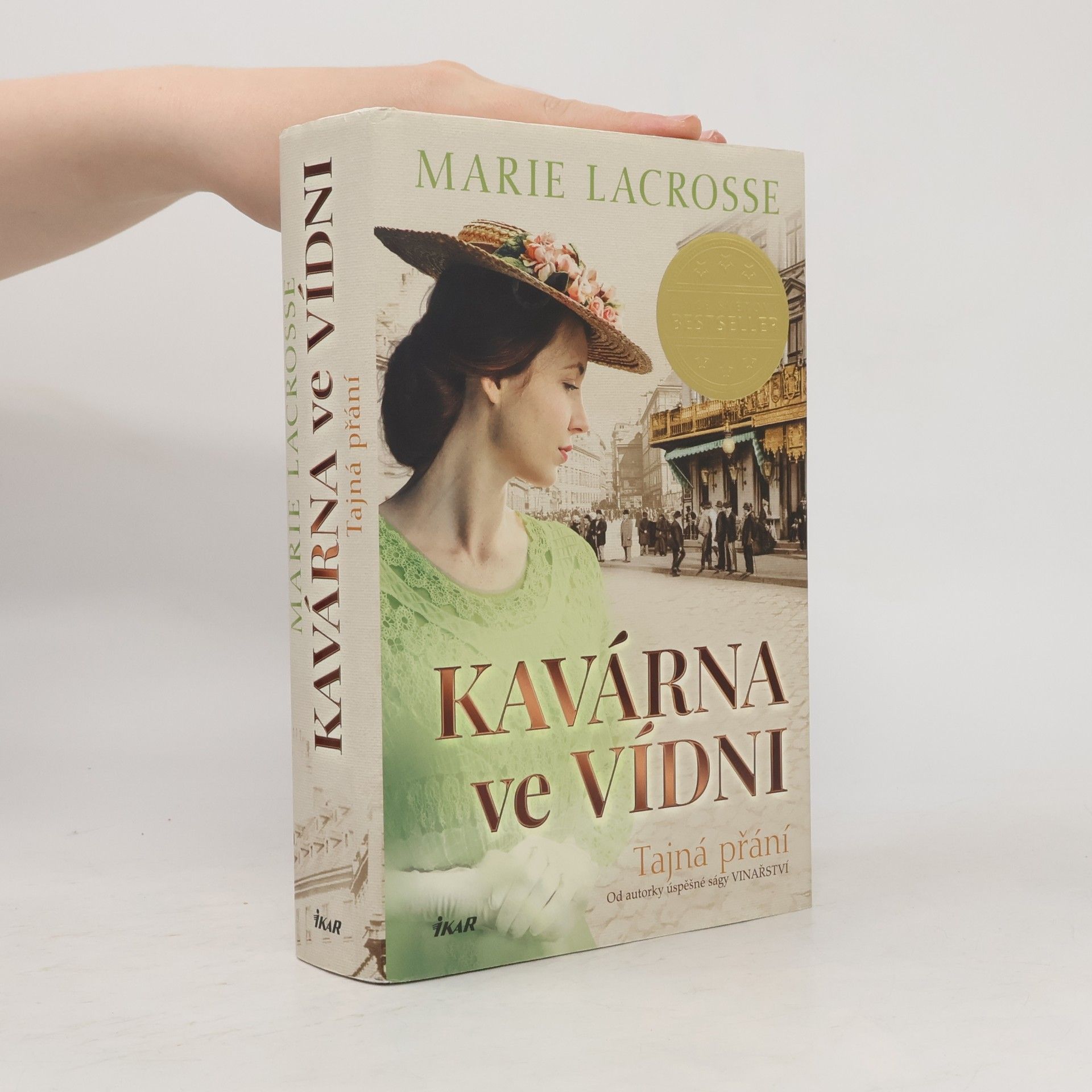 Marie Lacrosse Kavárna ve Vídni. Tajná přání