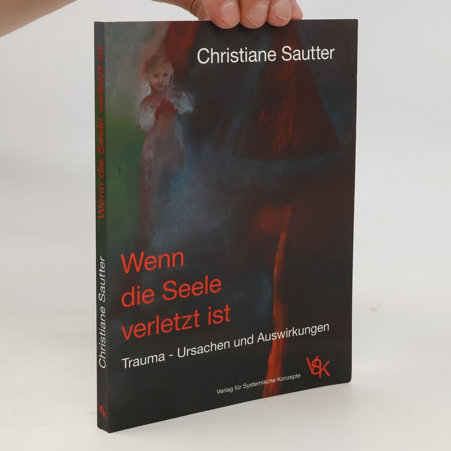 Wenn die Seele verletzt ist