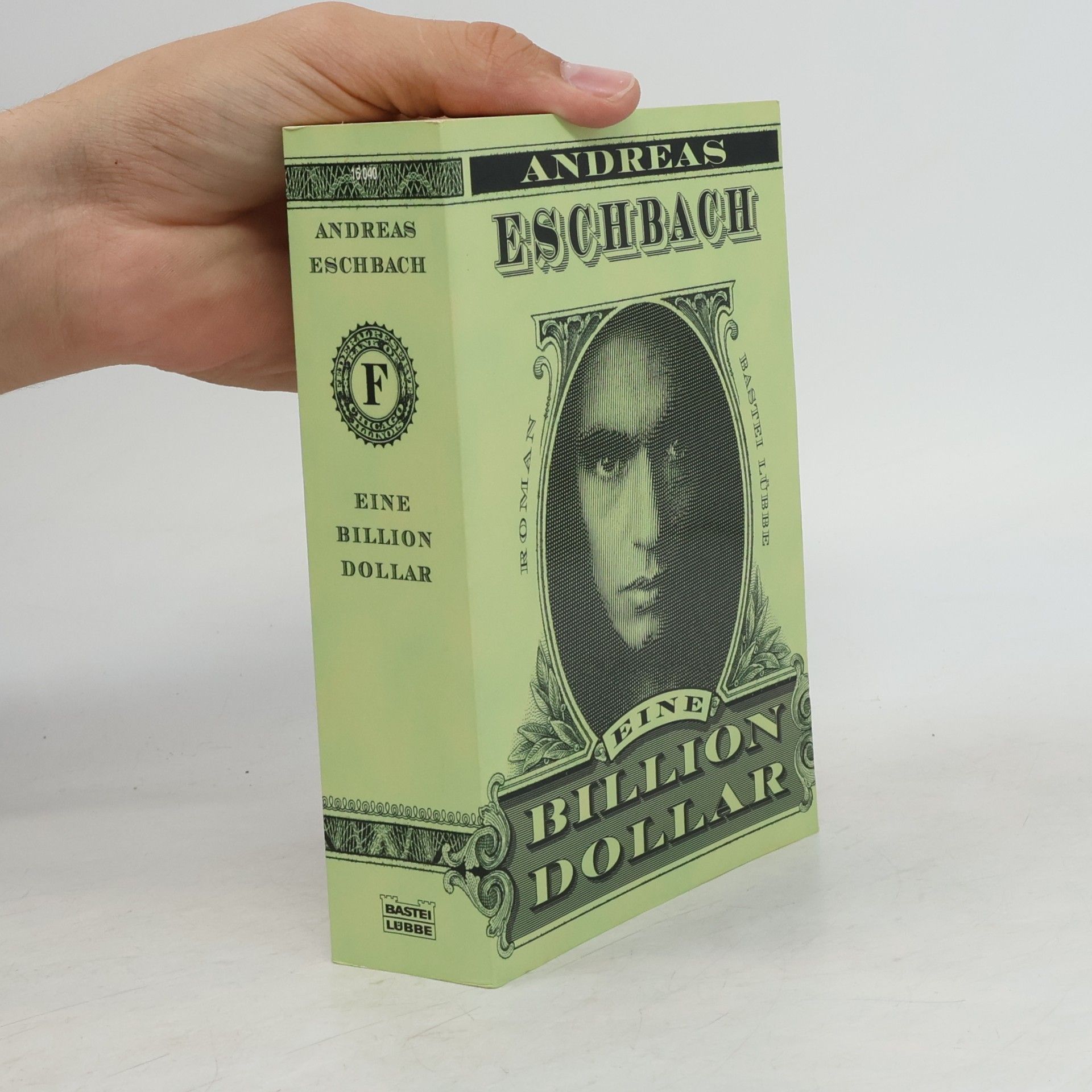 Andreas Eschbach Eine Billion Dollar