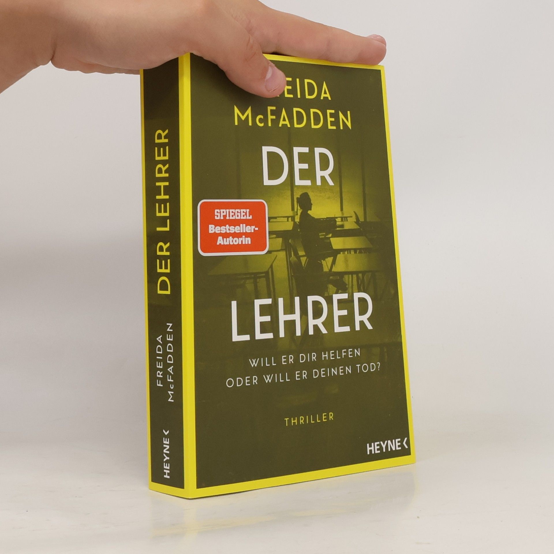 Freida McFadden Der Lehrer – Will er dir helfen oder will er deinen Tod?