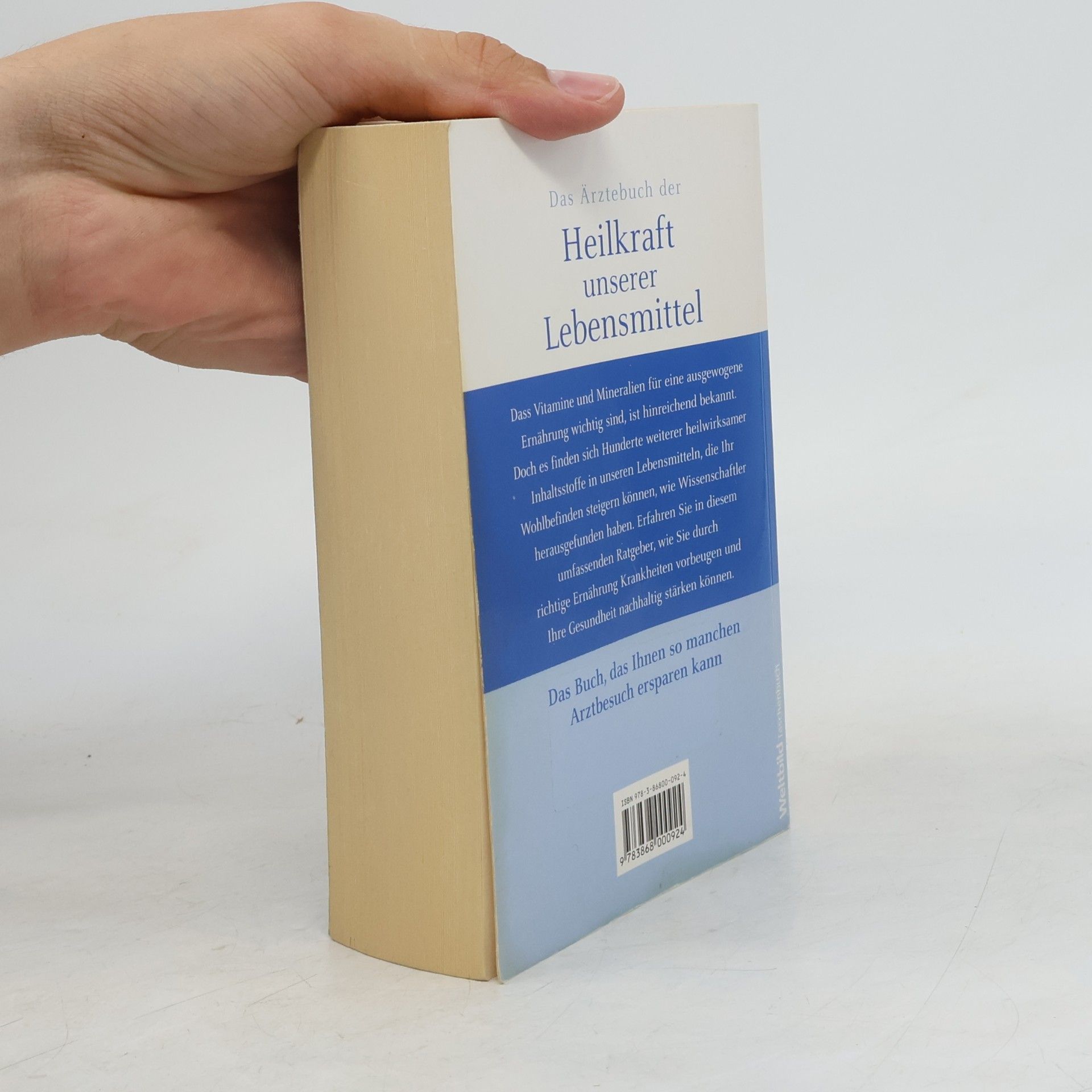 Selene Yeager Das Ärztebuch der Heilkraft unserer Lebensmittel