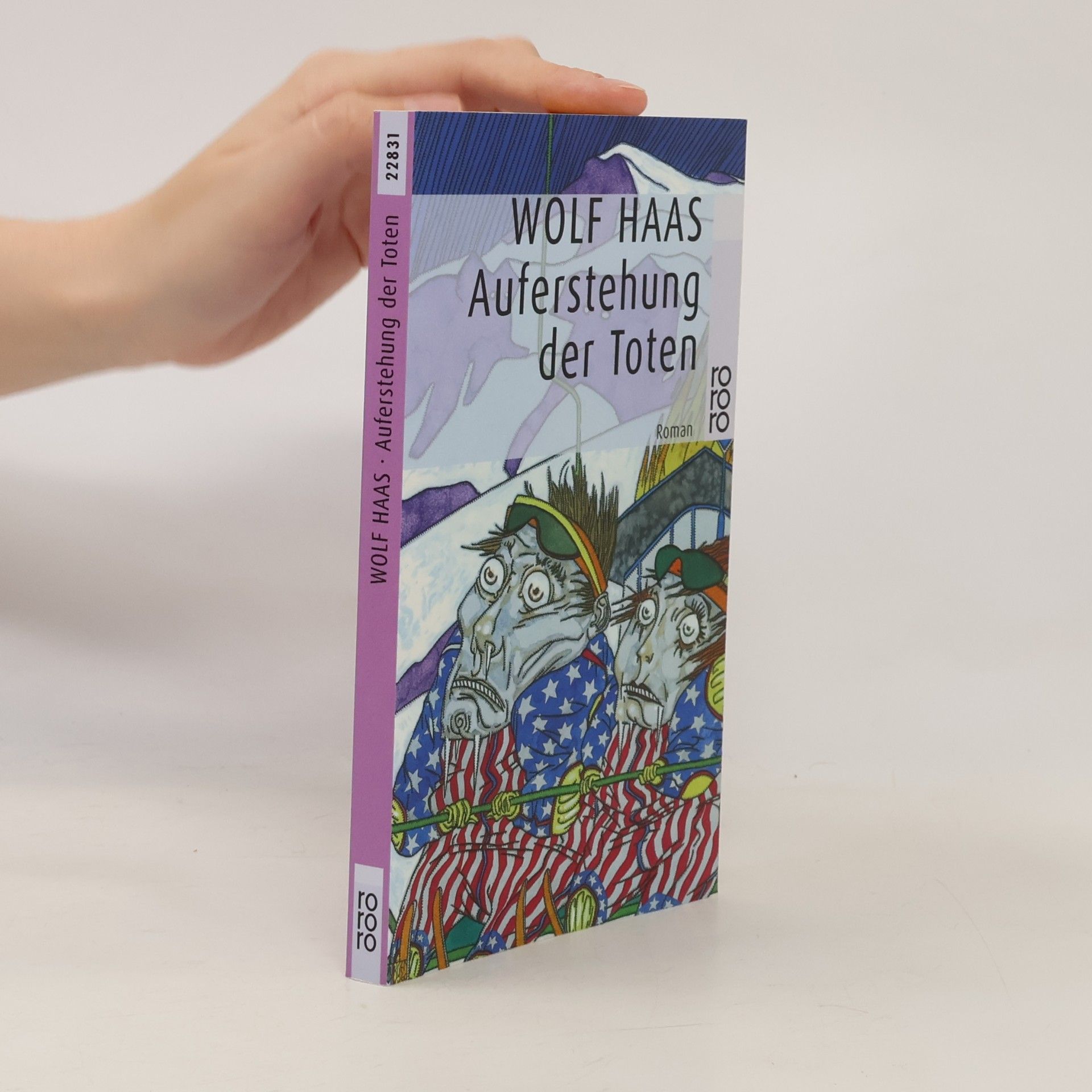 Wolf Haas Auferstehung der Toten