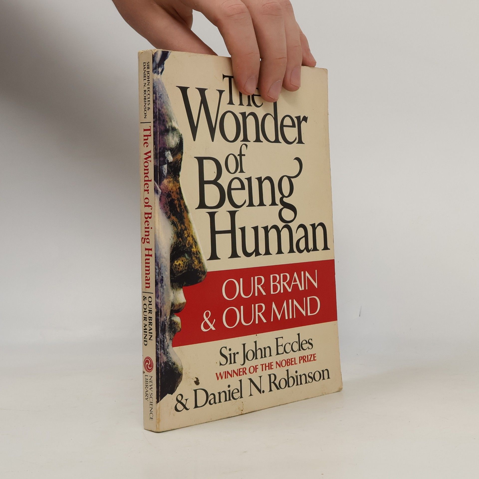 Sir John Eccles Wonder of Being Human