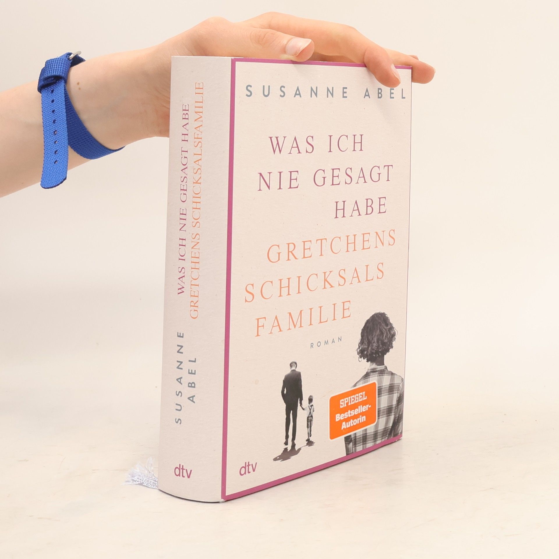 Susanne Abel Was ich nie gesagt habe