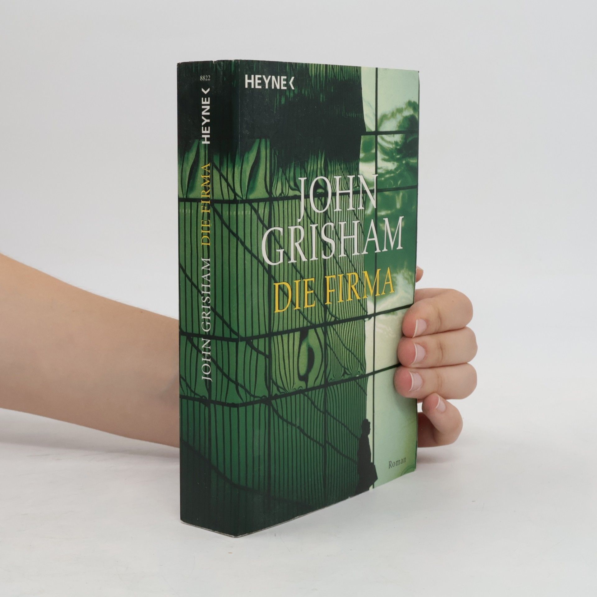 John Grisham Die Firma : Roman