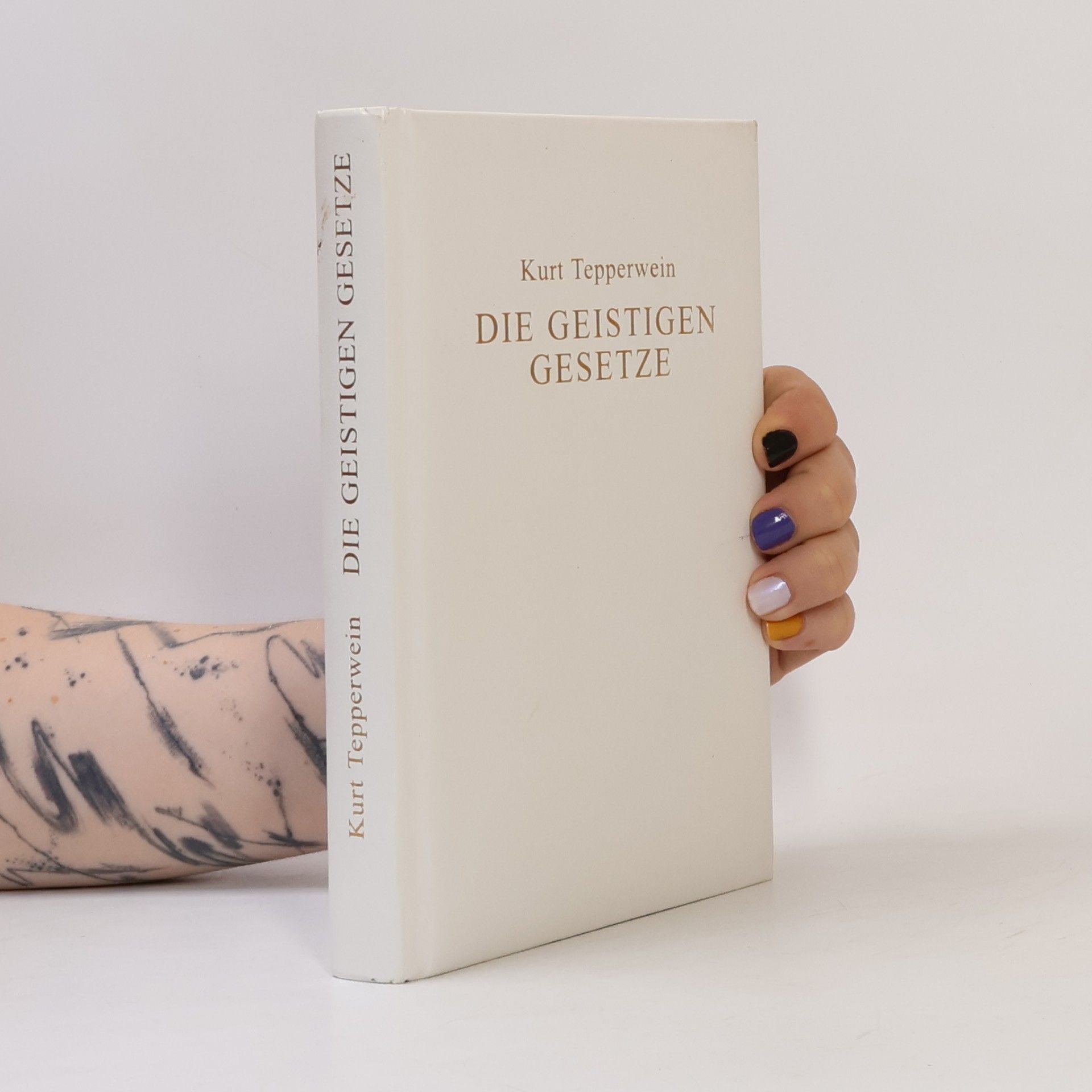 Kurt Tepperwein Die geistigen Gnesetze