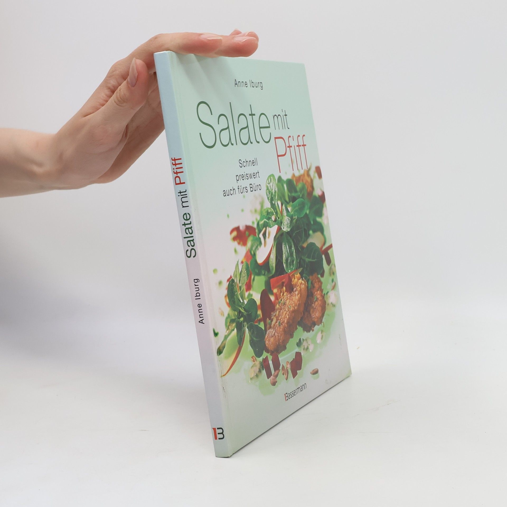 Anne Iburg Salate mit Pfiff