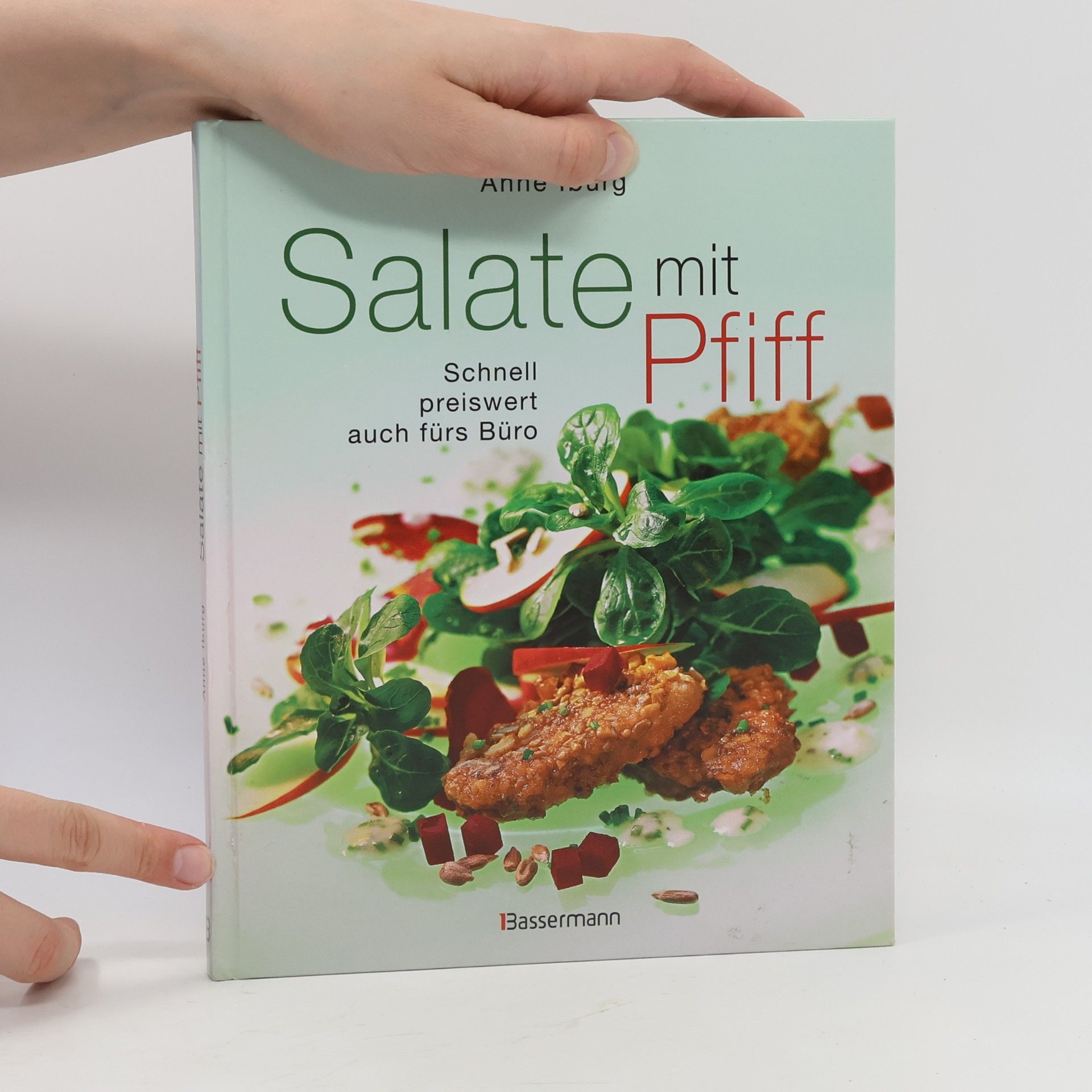 Anne Iburg Salate mit Pfiff