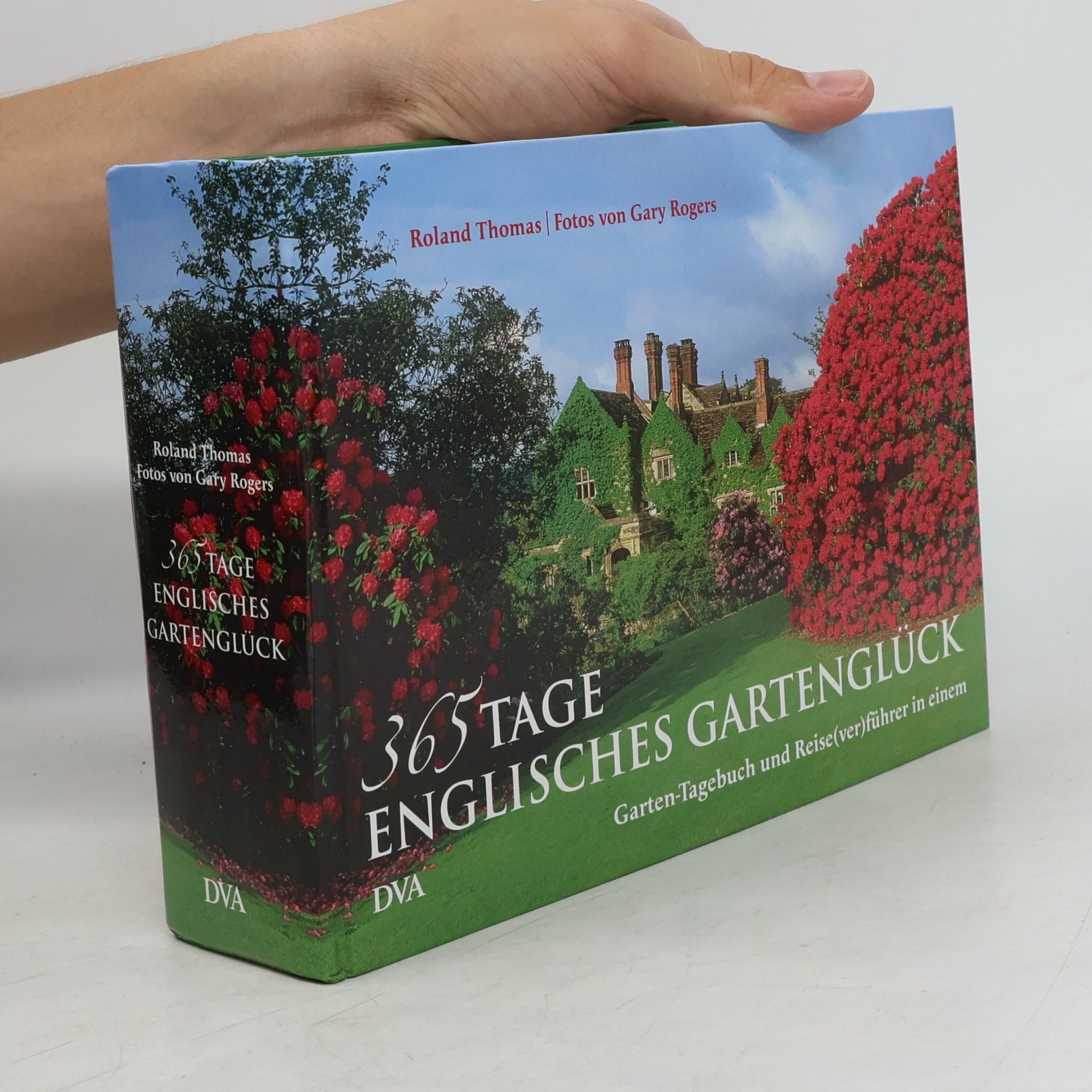 Thomas Roland 365 Tage englisches Gartenglück