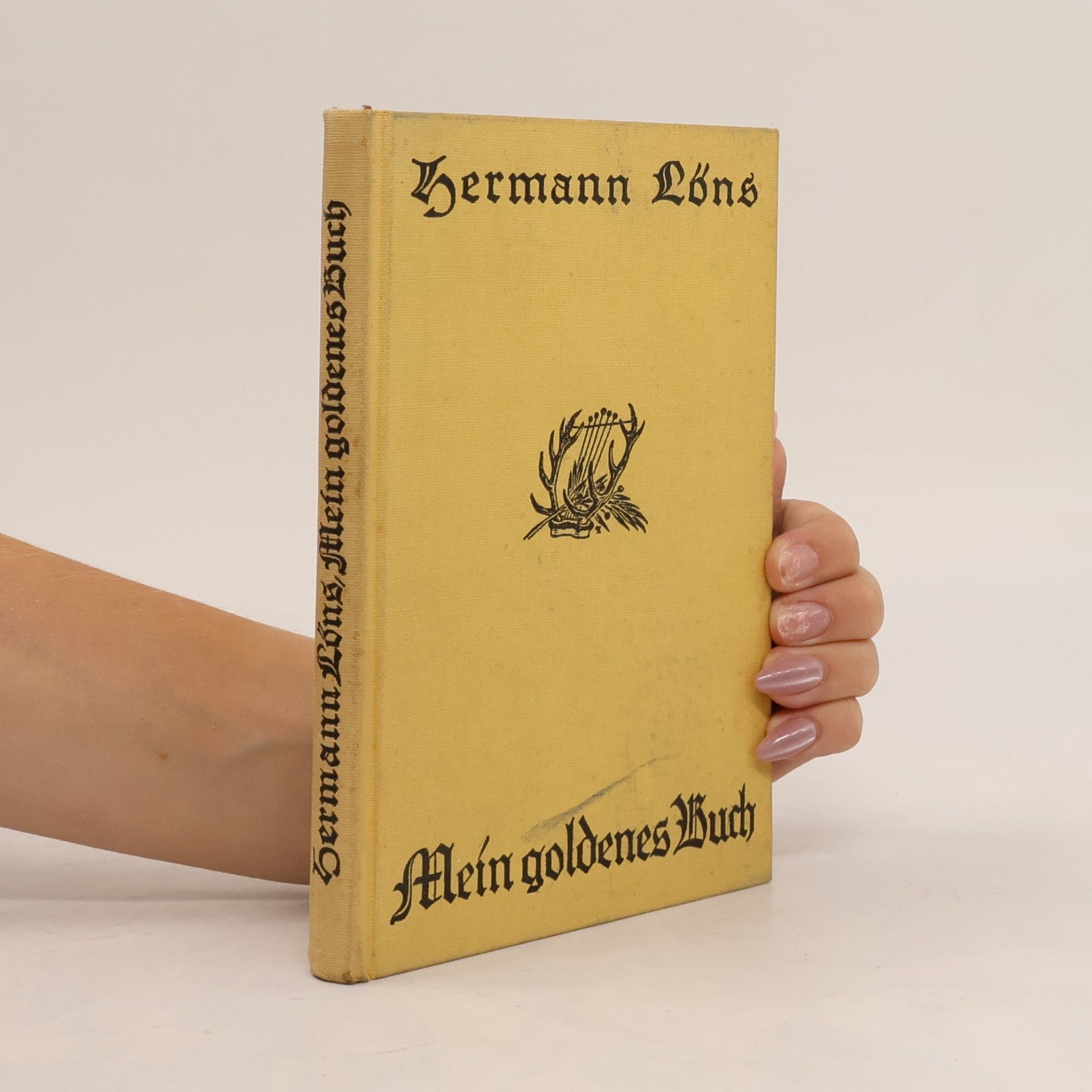 Hermann Löns Mein goldenes Buch. Dichtungen
