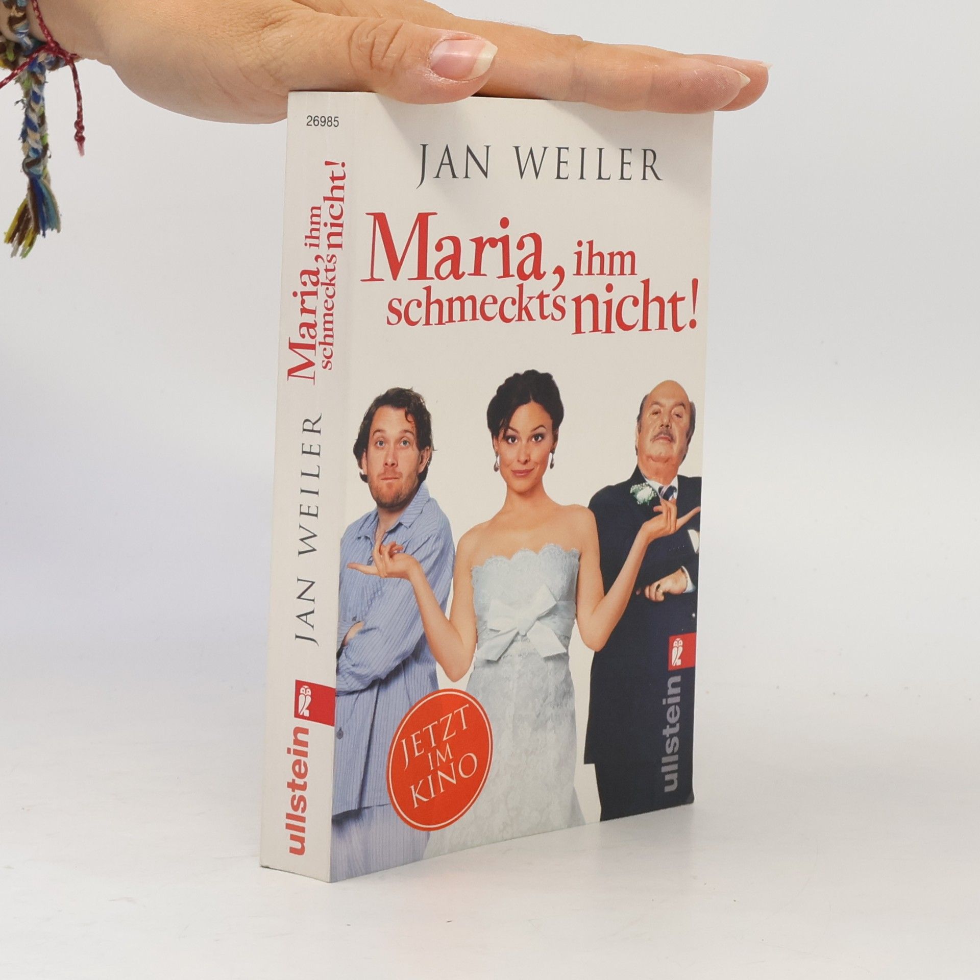 Jan Weiler Maria, ihm schmeckt's nicht!