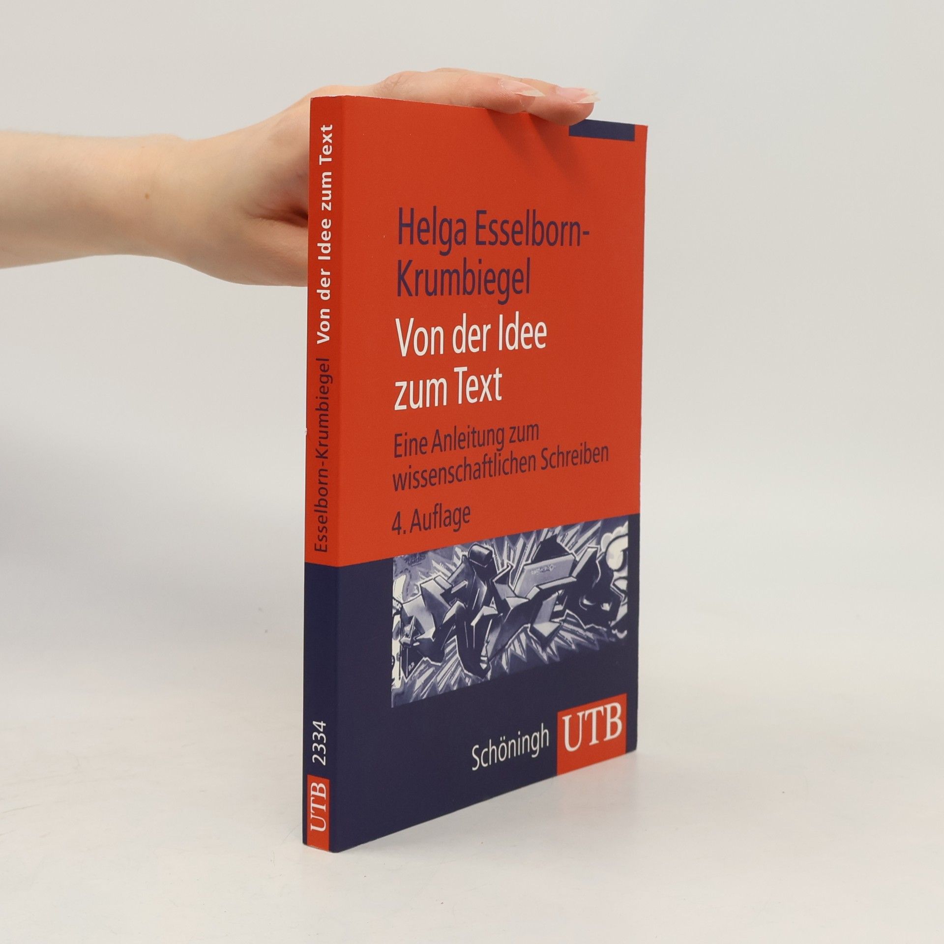 Helga Esselborn-Krumbiegel Von der Idee zum Text