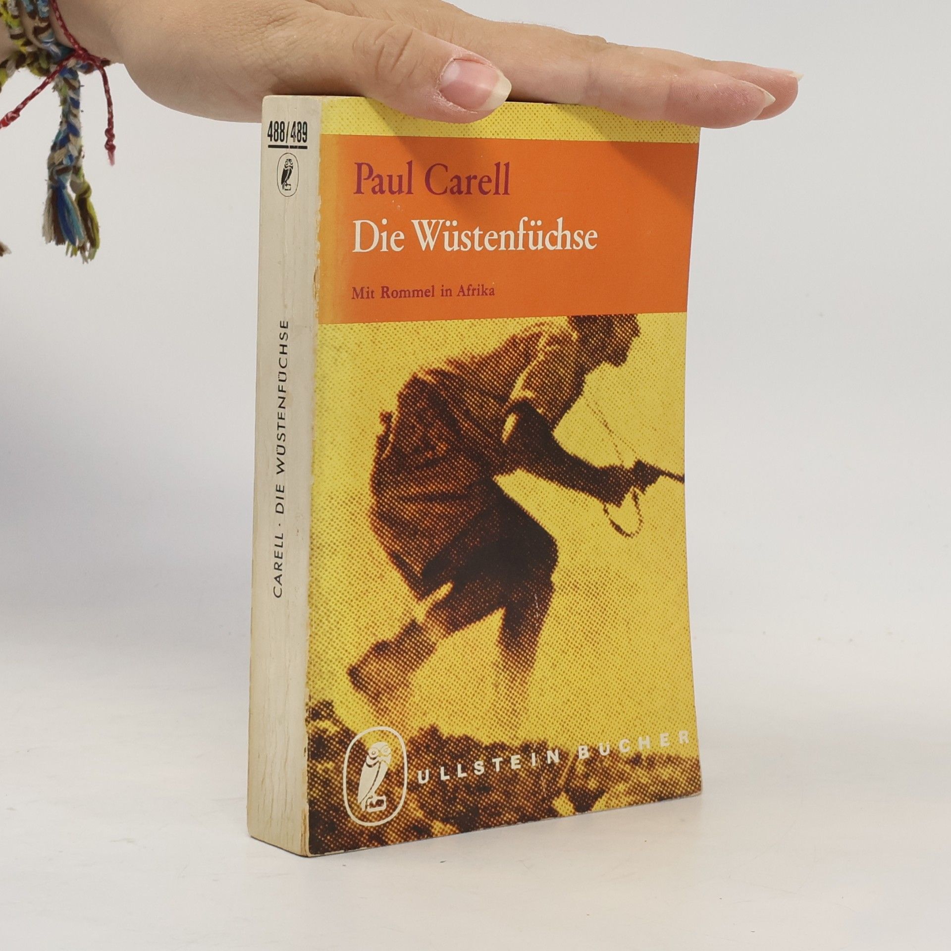 Paul Carell Die Wüstenfüchse