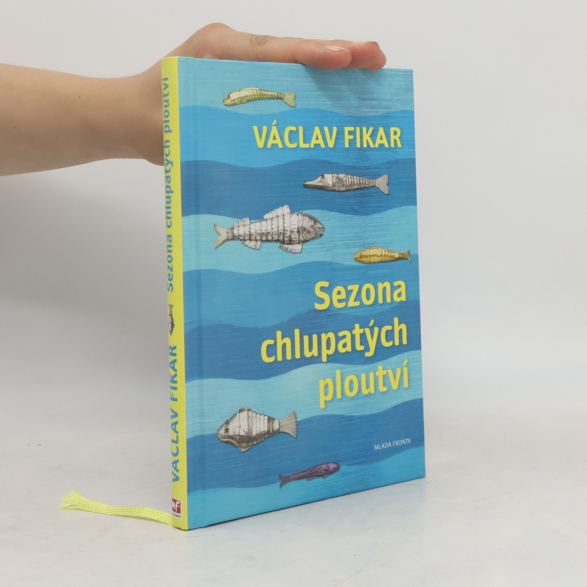 Václav Fikar Sezona chlupatých ploutví