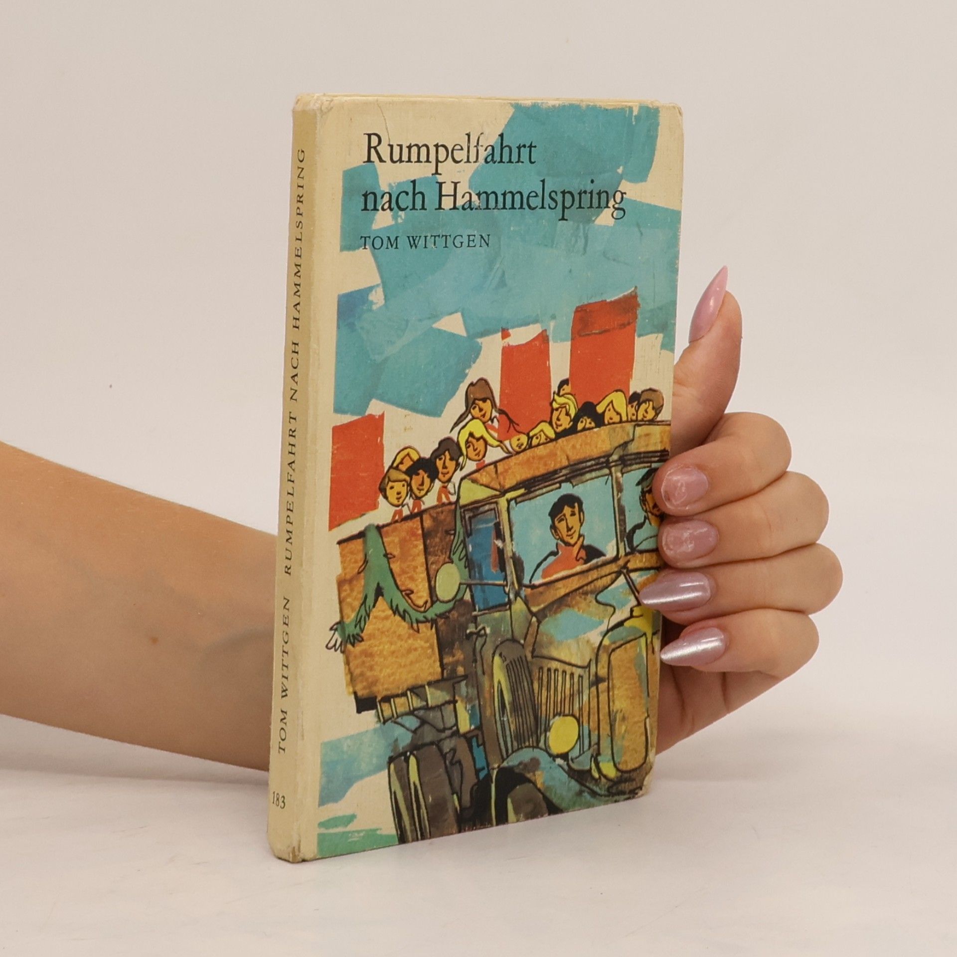 Tom Wittgen Rumpelfahrt nach Hammelspring