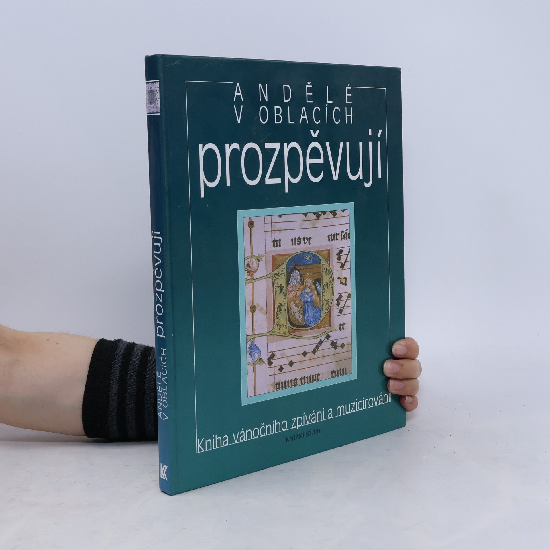 Pavel Jurkovič Andělé v oblacích prozpěvují kniha vánočního zpívání a muzicírování
