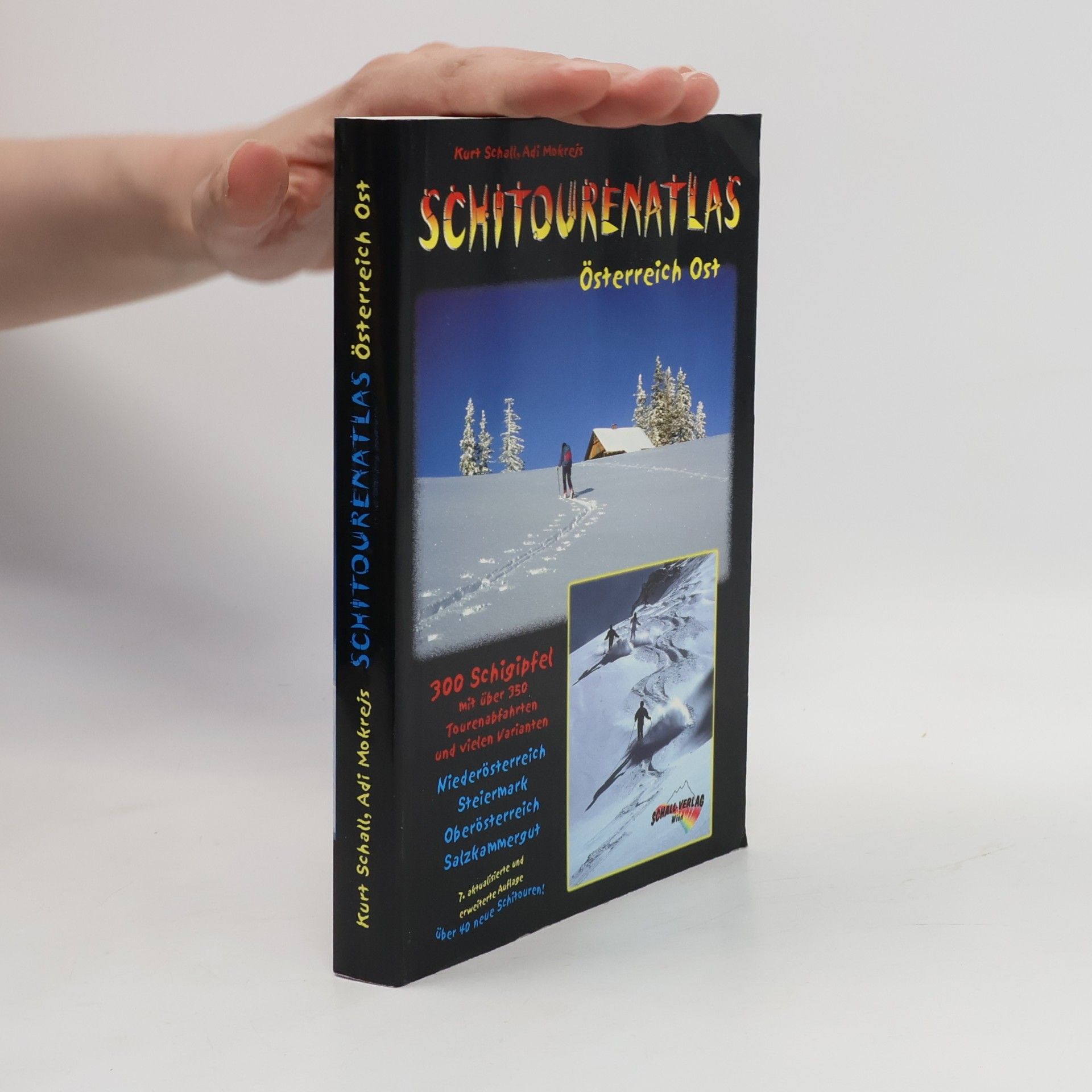 Kurt Schall Schitourenatlas Österreich Ost