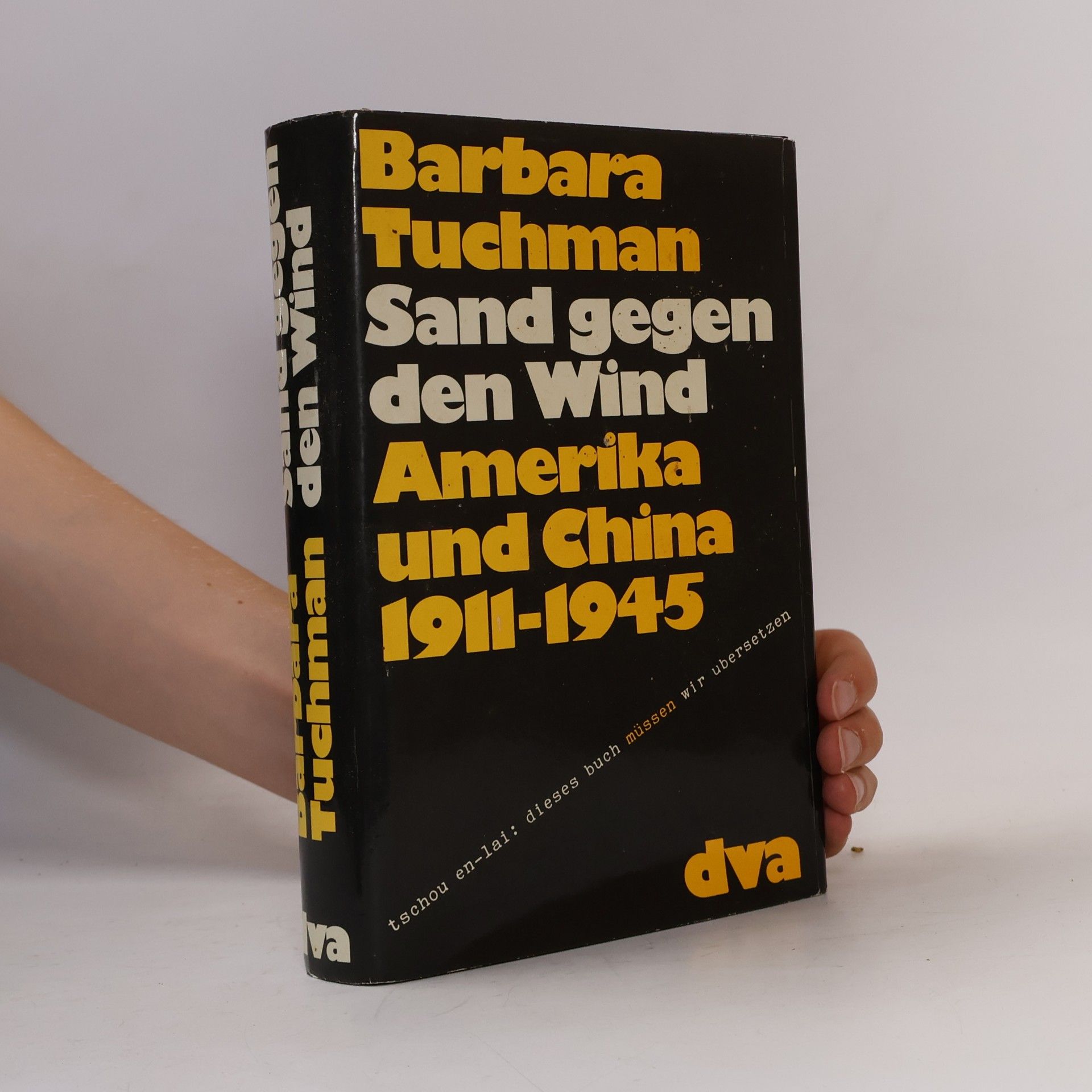 Barbara Wertheim Tuchman Sand gegen den Wind