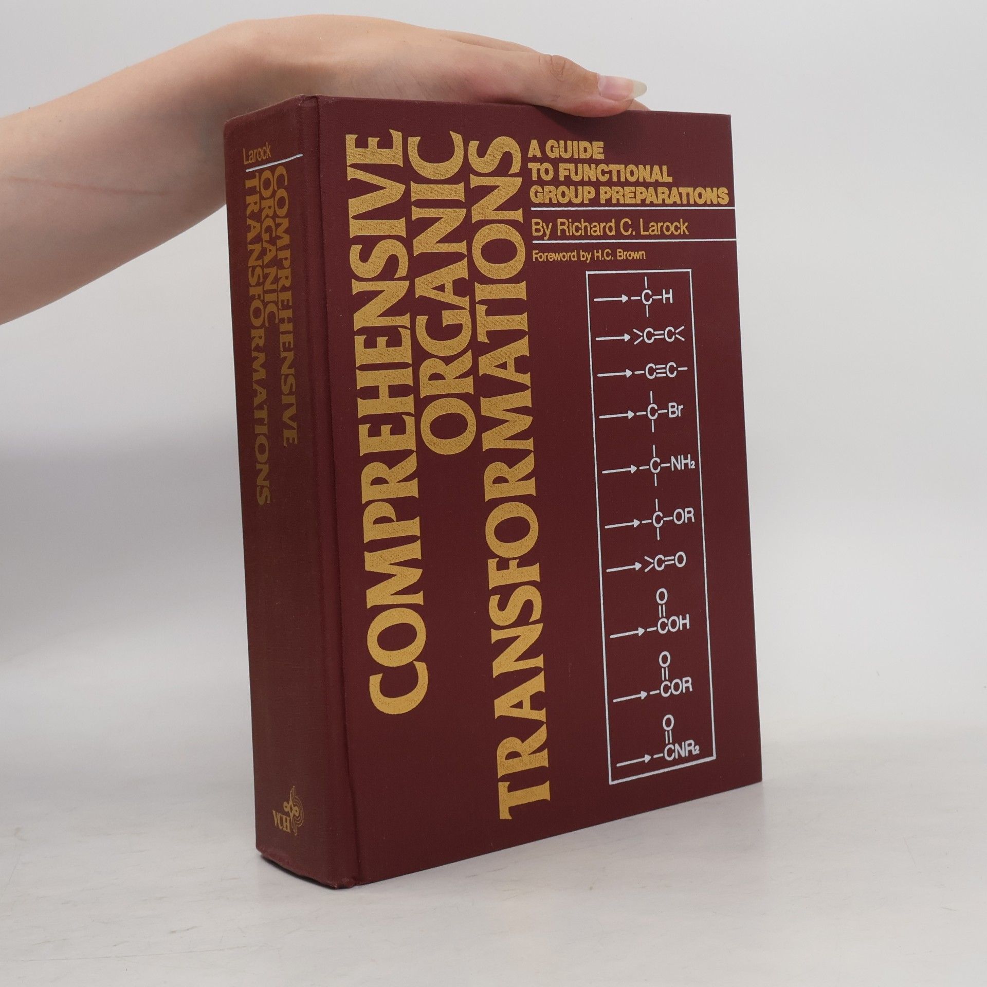 Richard C. Larock Comprehensive Organic Transformations