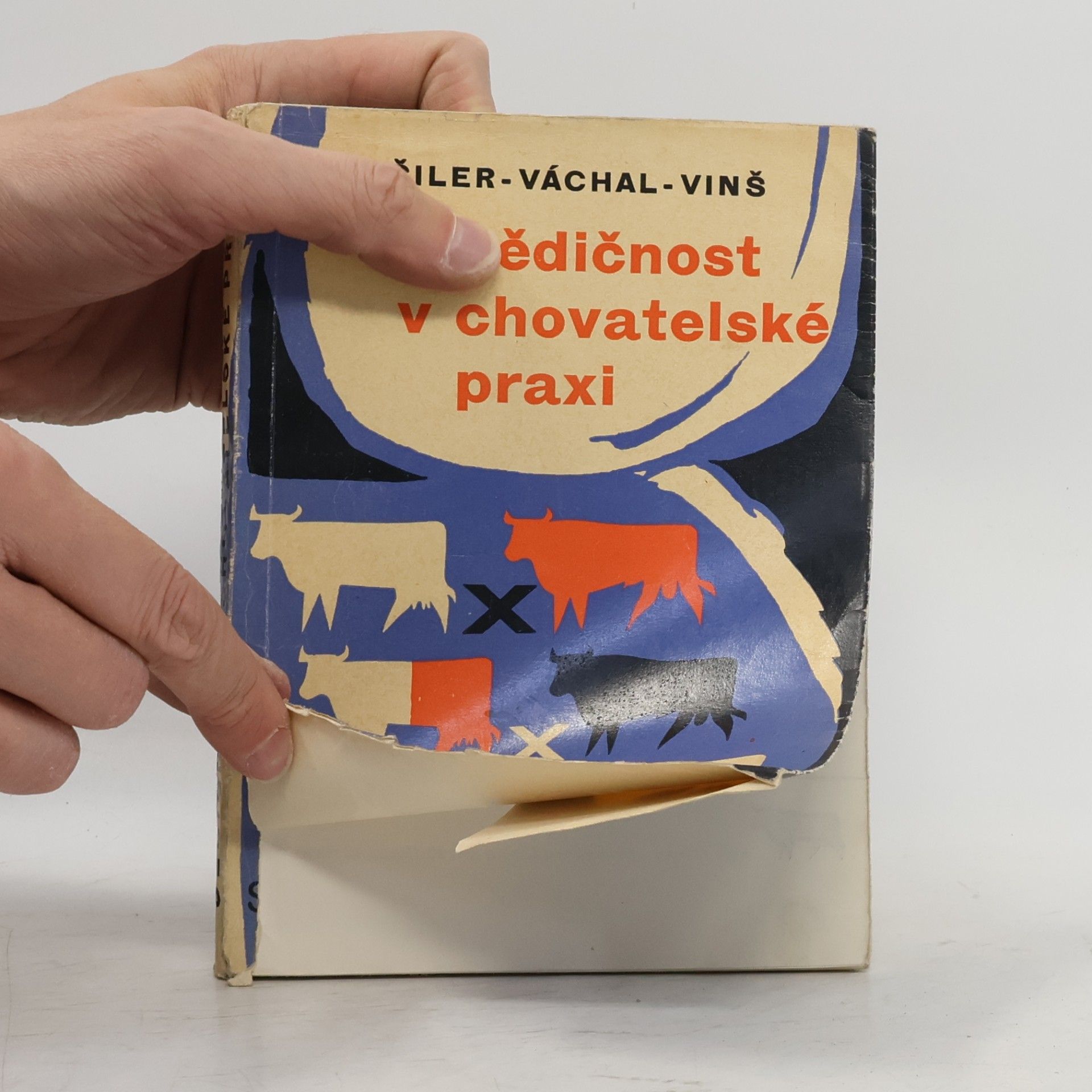 Rudolf Šiler Dědičnost v chovatelské praxi