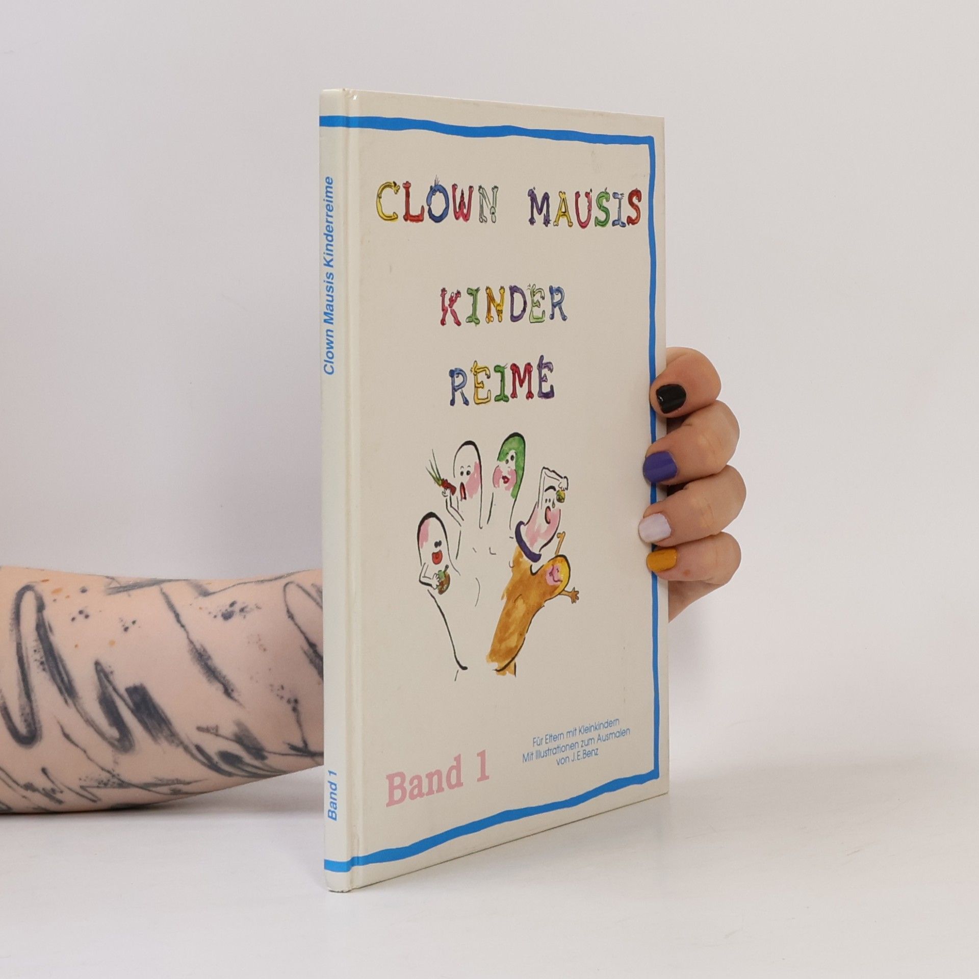 J. E. Benz Clown Mausis. Kinder Reime. Band 1