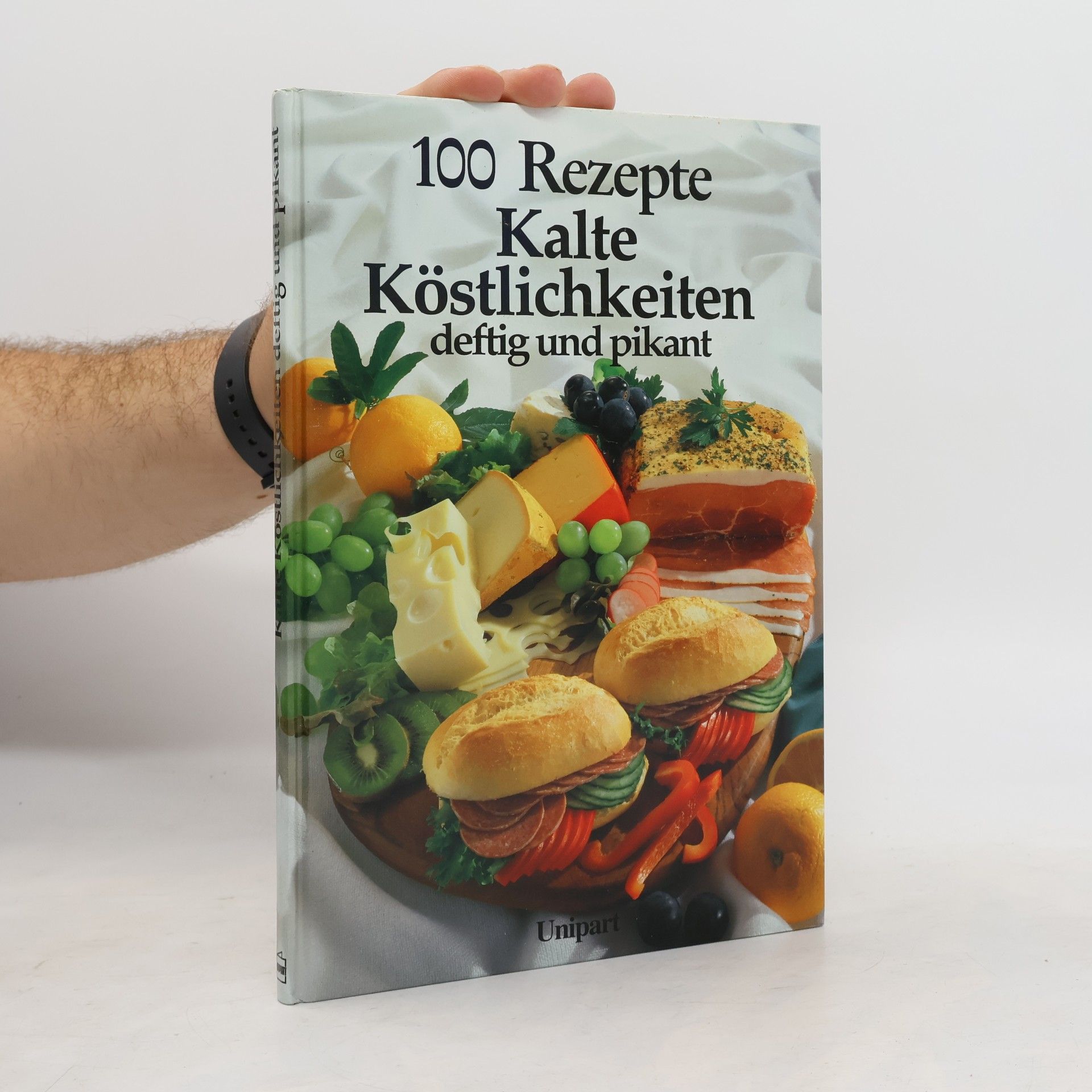 Armin Roßmeier Kalte Köstlichkeiten deftig und pikant