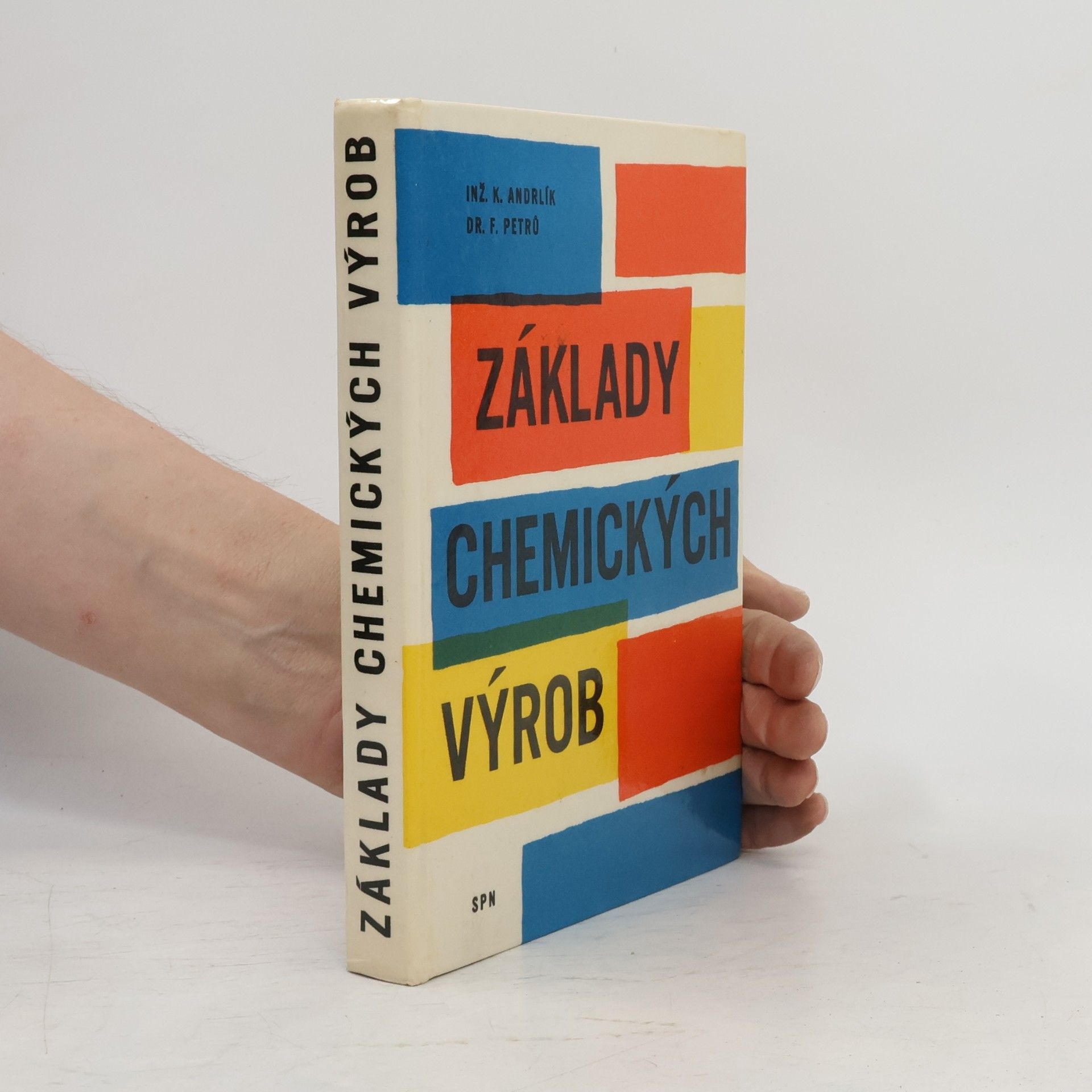 Karel Andrlík Základy chemických výrob