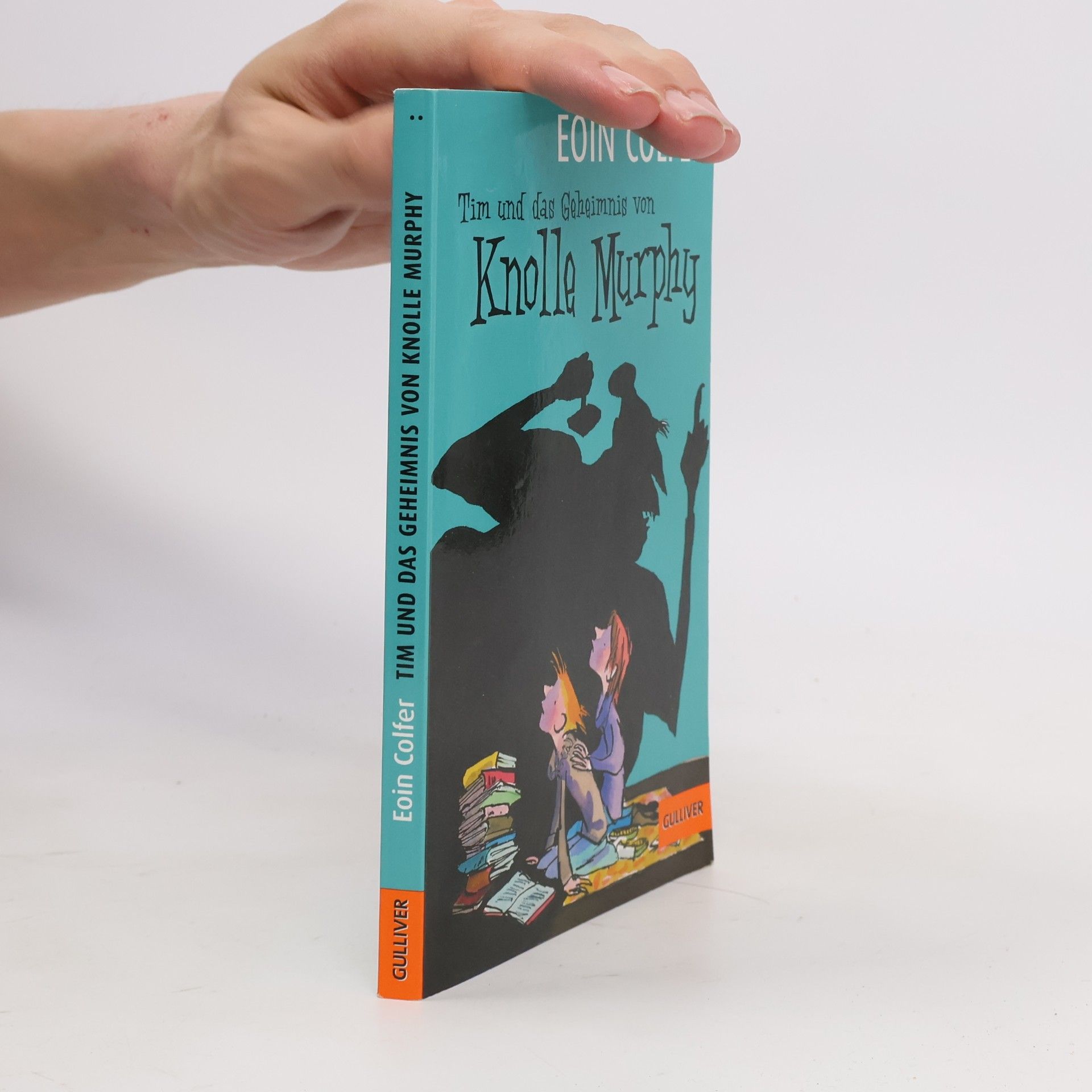 Eoin Colfer Tim und das Geheimnis von Knolle Murphy