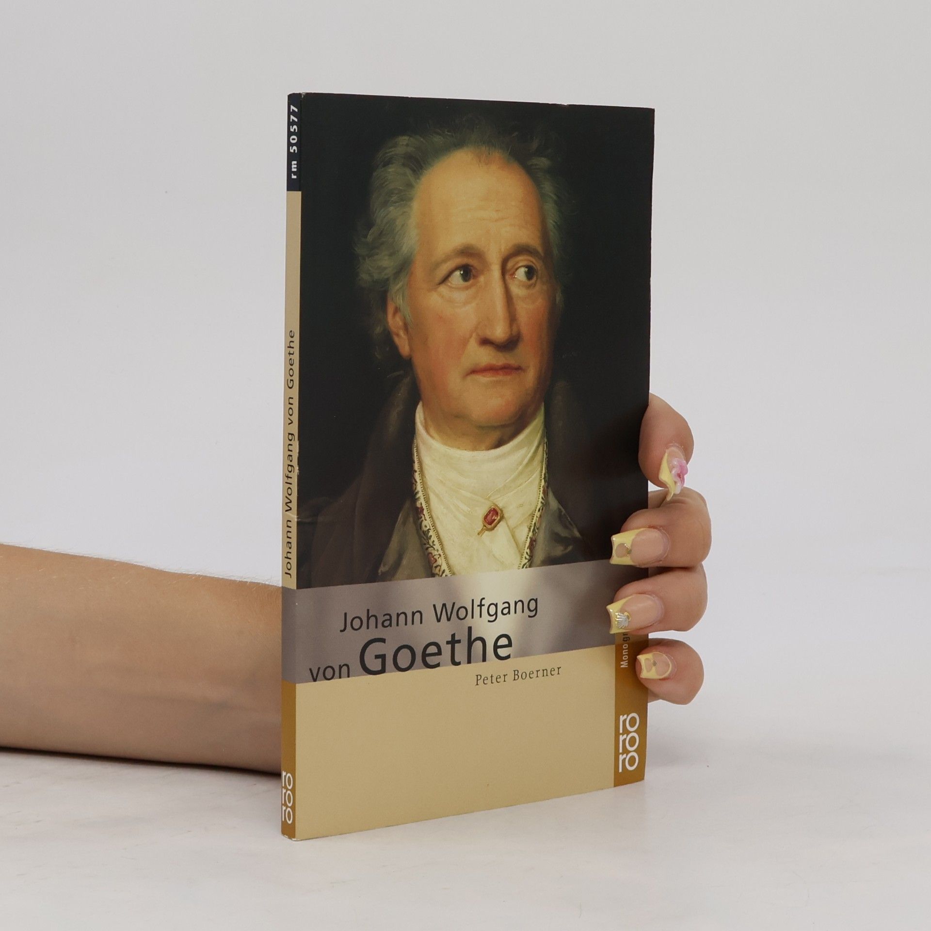 Peter Boerner Johann Wolfgang von Goethe