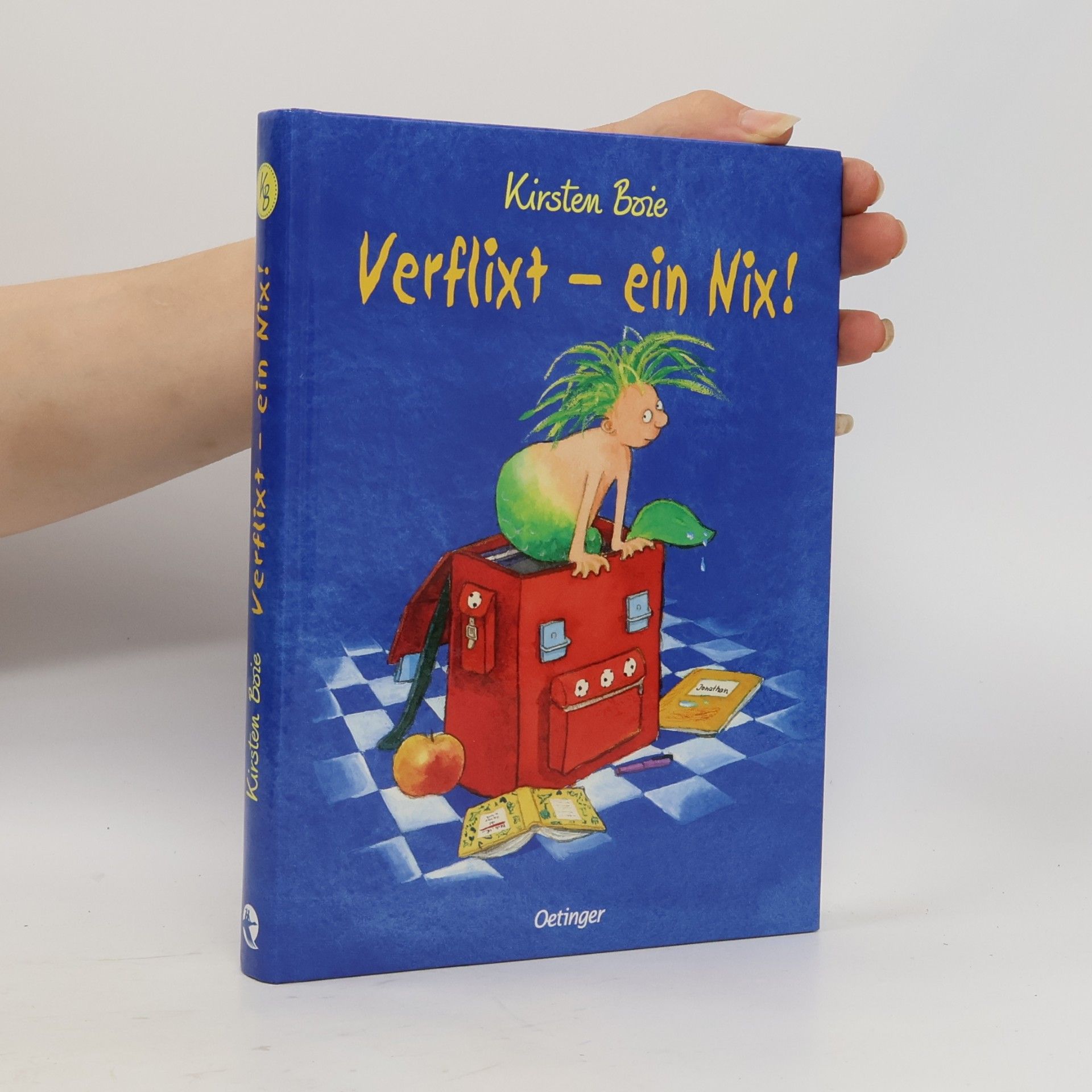 Kirsten Boie Verflixt - ein Nix!