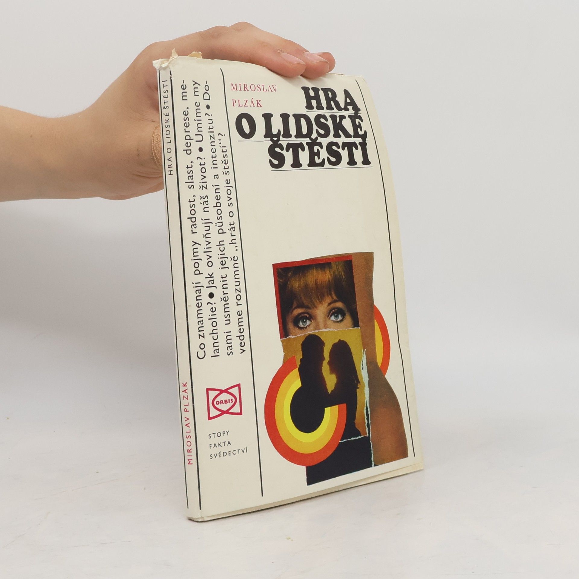 Miroslav Plzák Hra o lidské štěstí