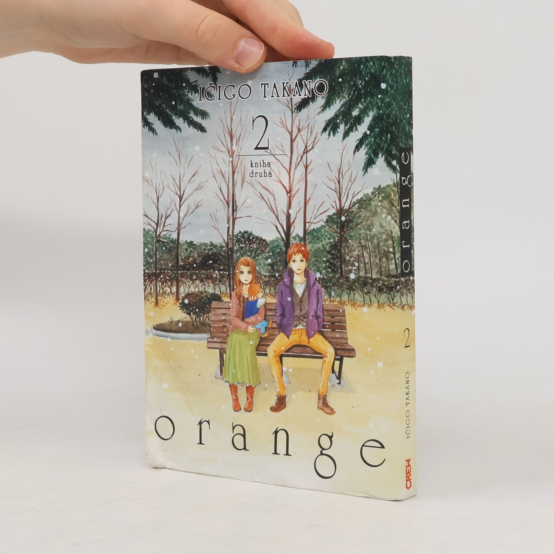 Ičigo Takano Orange. Kniha druhá