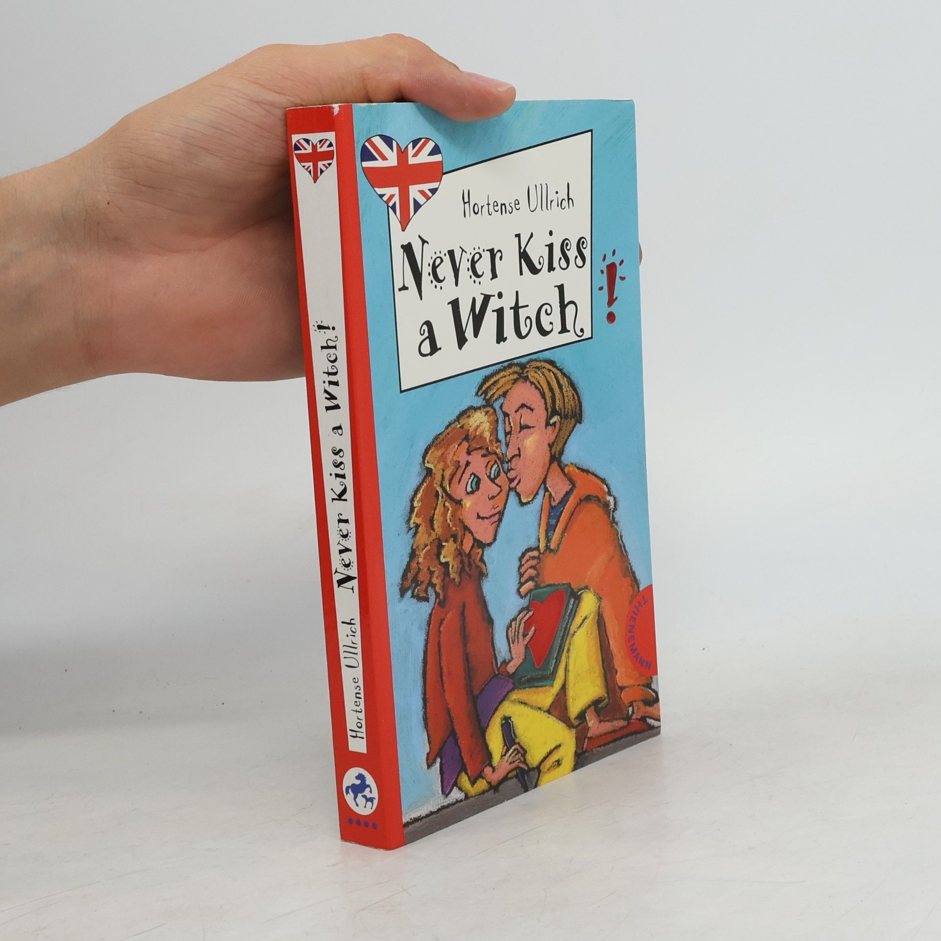 Hortense Ullrich Never kiss a Witch