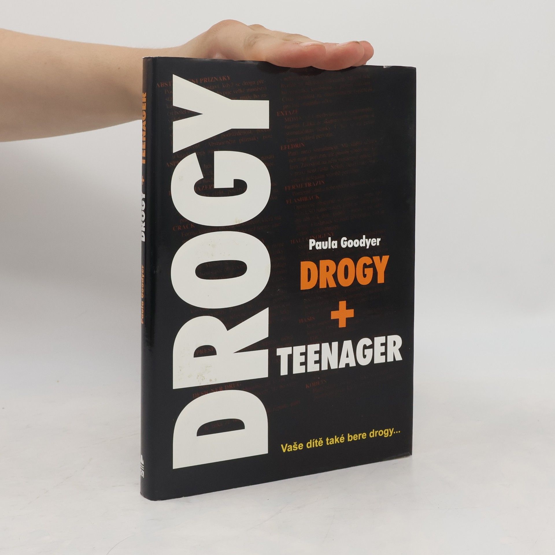 Paula Goodyer Drogy + teenager