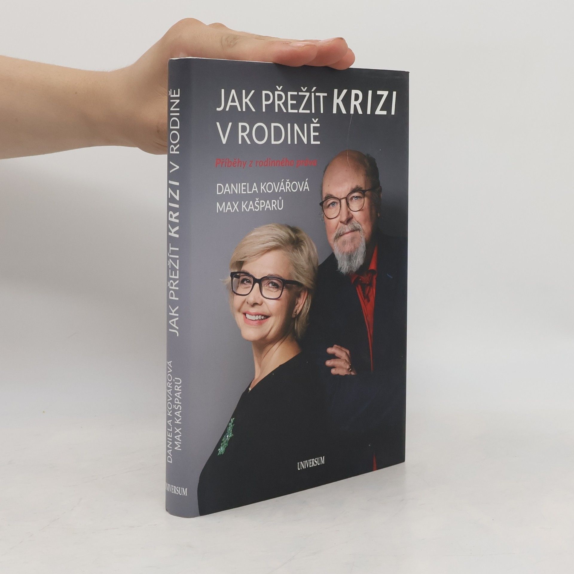 Daniela Kovářová Jak přežít krizi v rodině