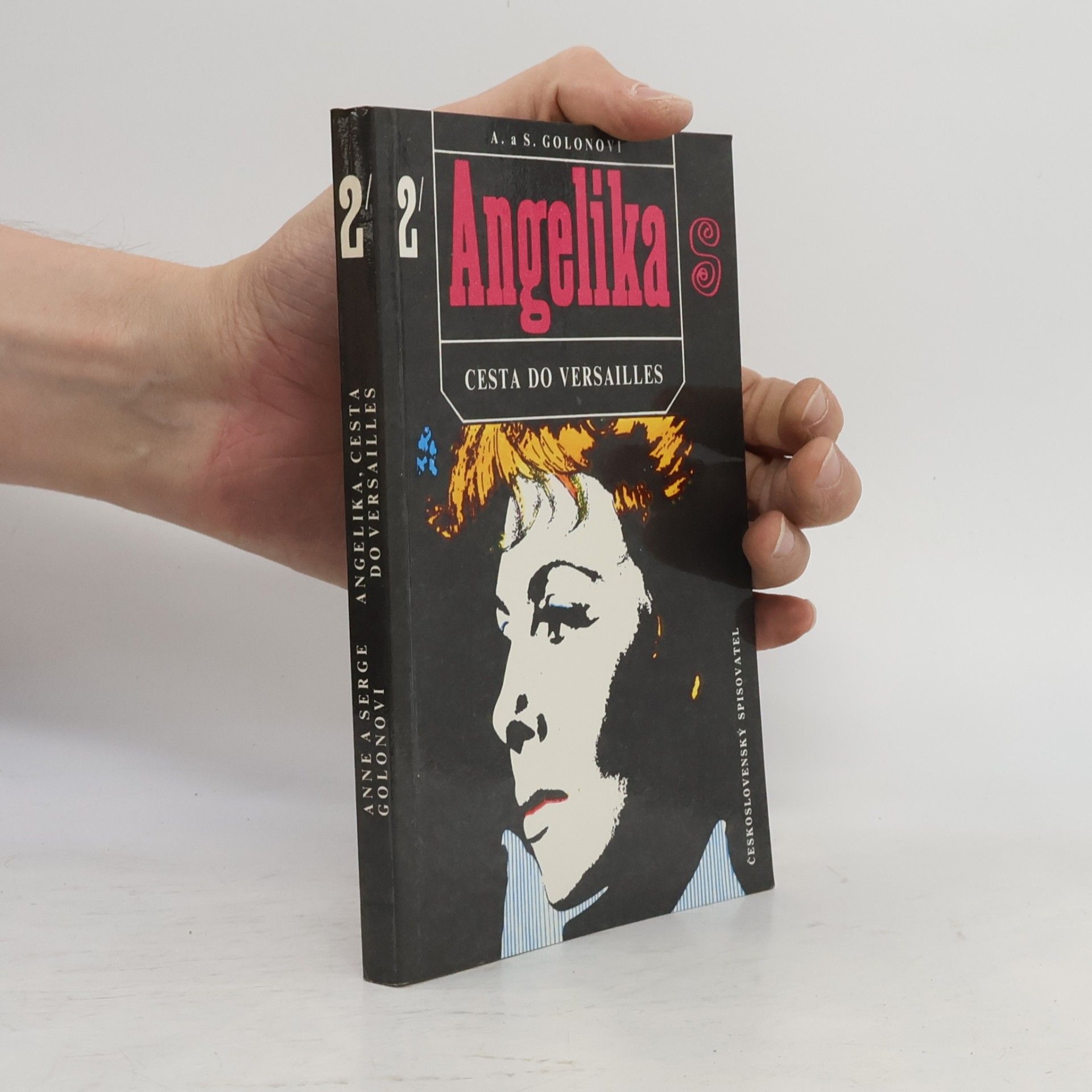 Anne Golon Angelika 2 - Cesta do Versailles.