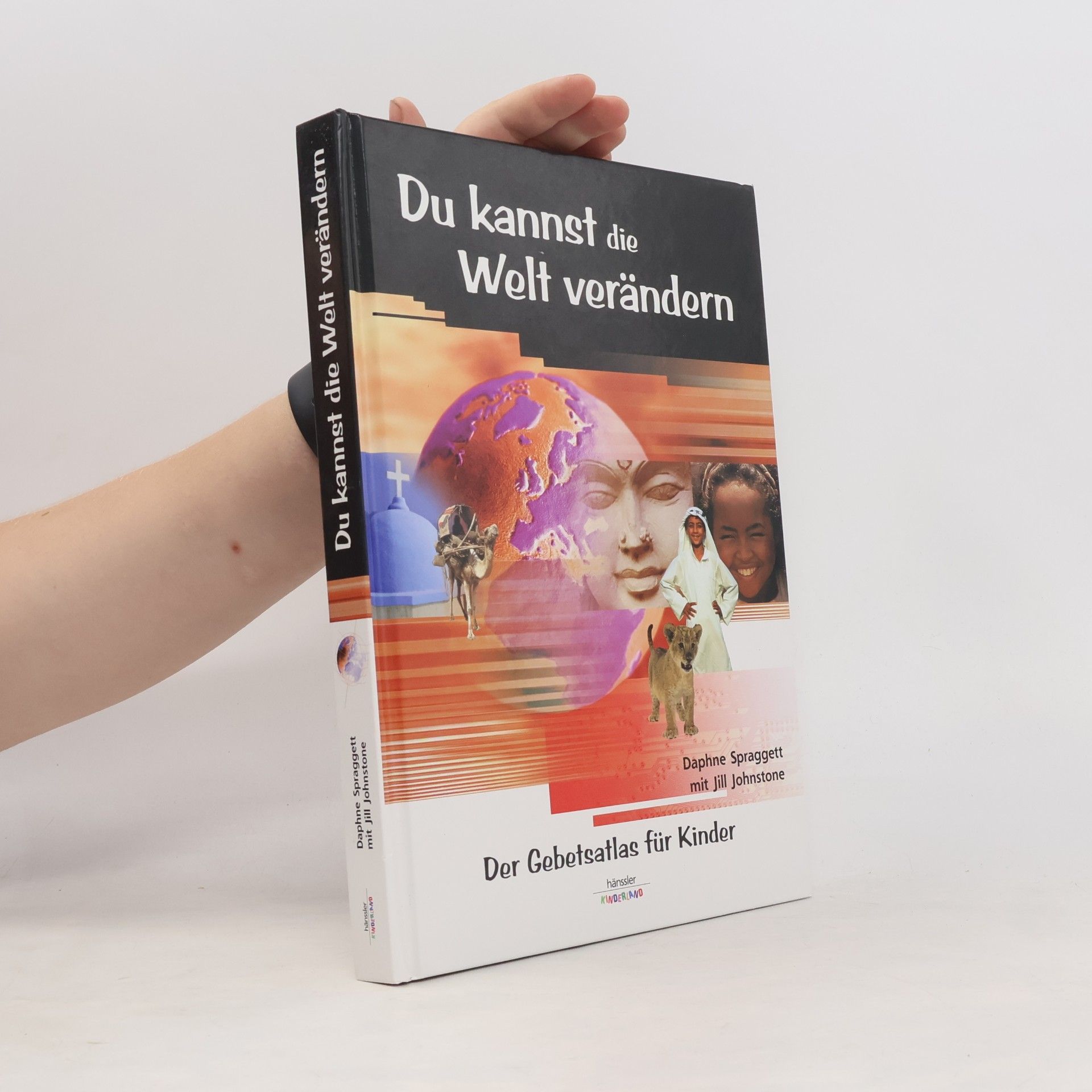 Daphne Spraggett Du kannst die Welt verändern