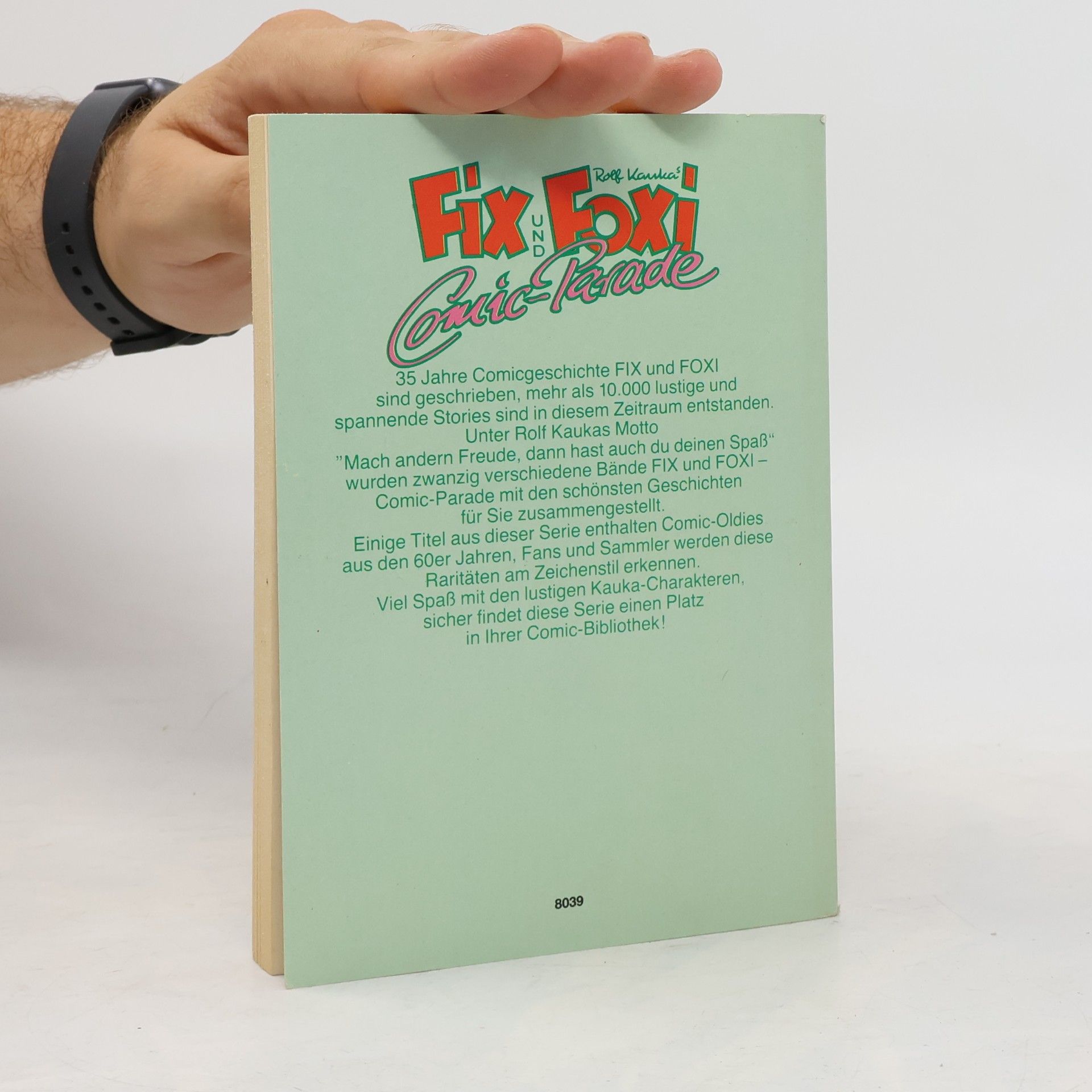 Autorenkollektiv Fix und Foxi. Comic-Parade