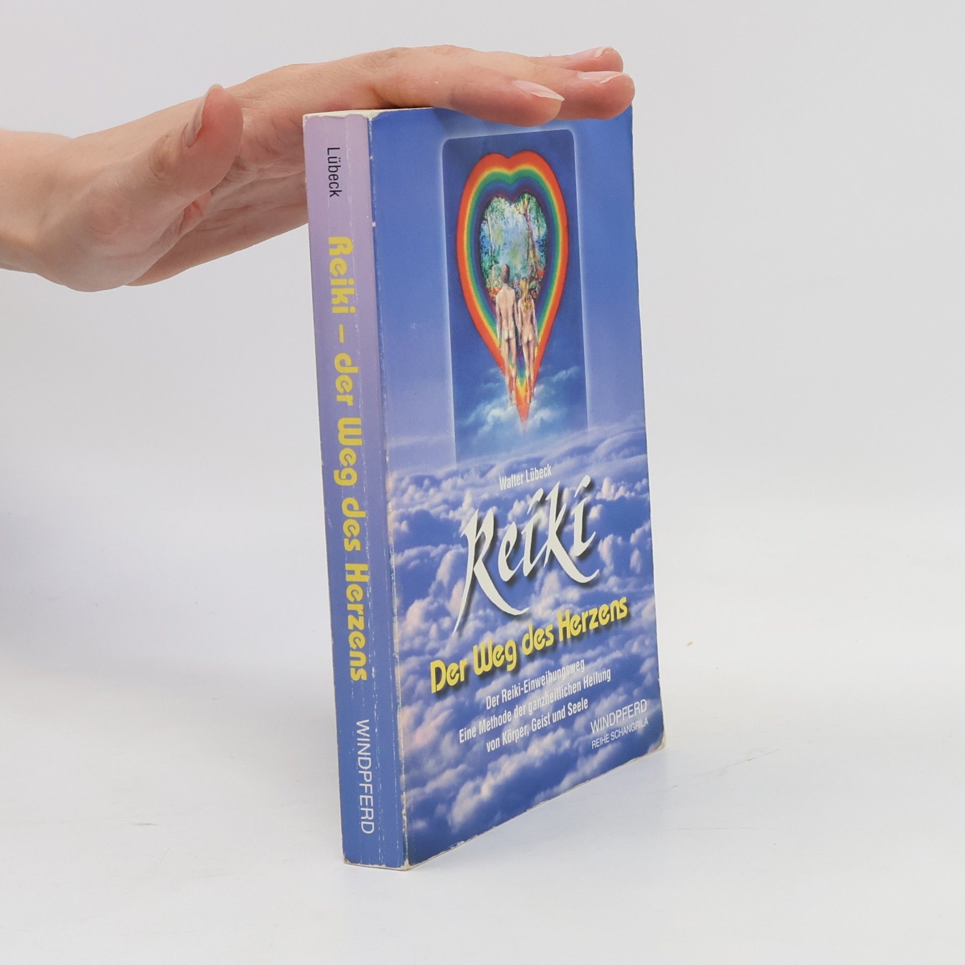 Reiki – Der Weg des Herzens